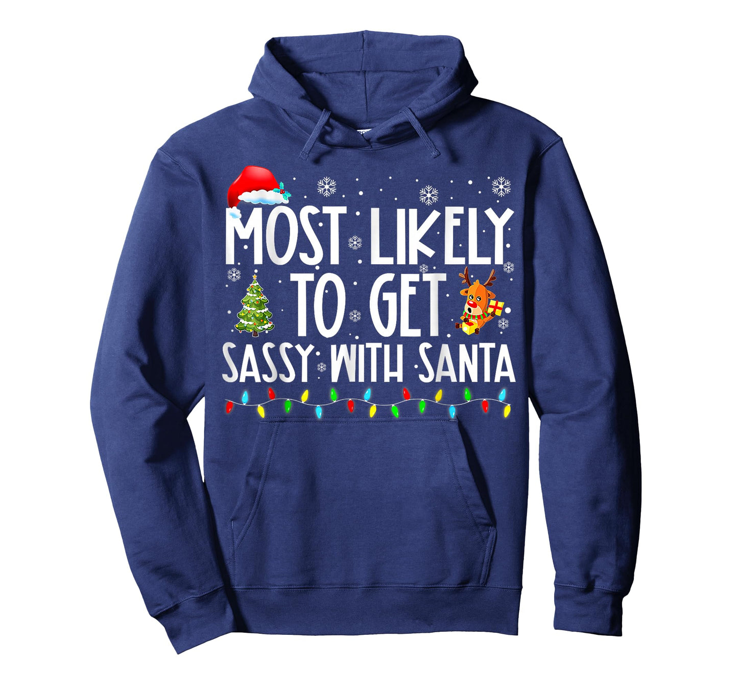 Most Likely to Get Sassy with Santa Christmas T-Shirt