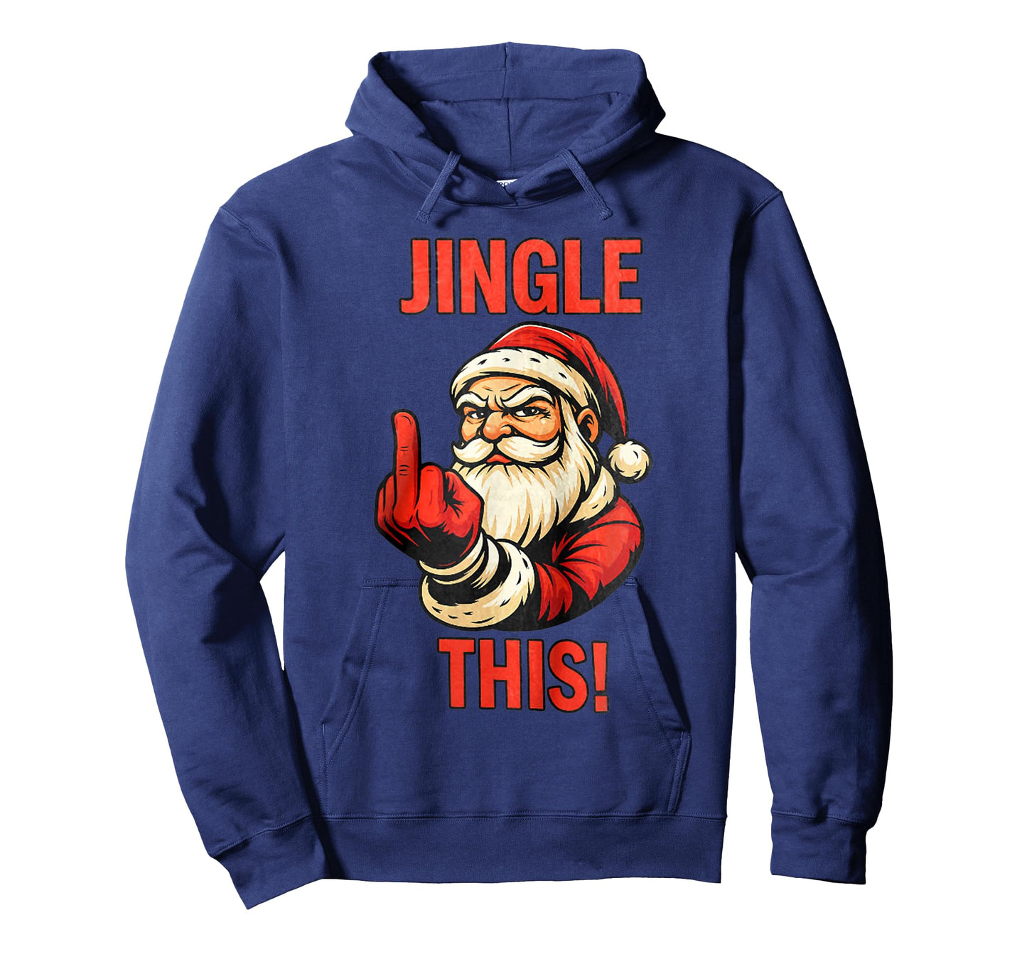 Jingle This Funny Santa Middle Finger Christmas Pajamas T-Shirt