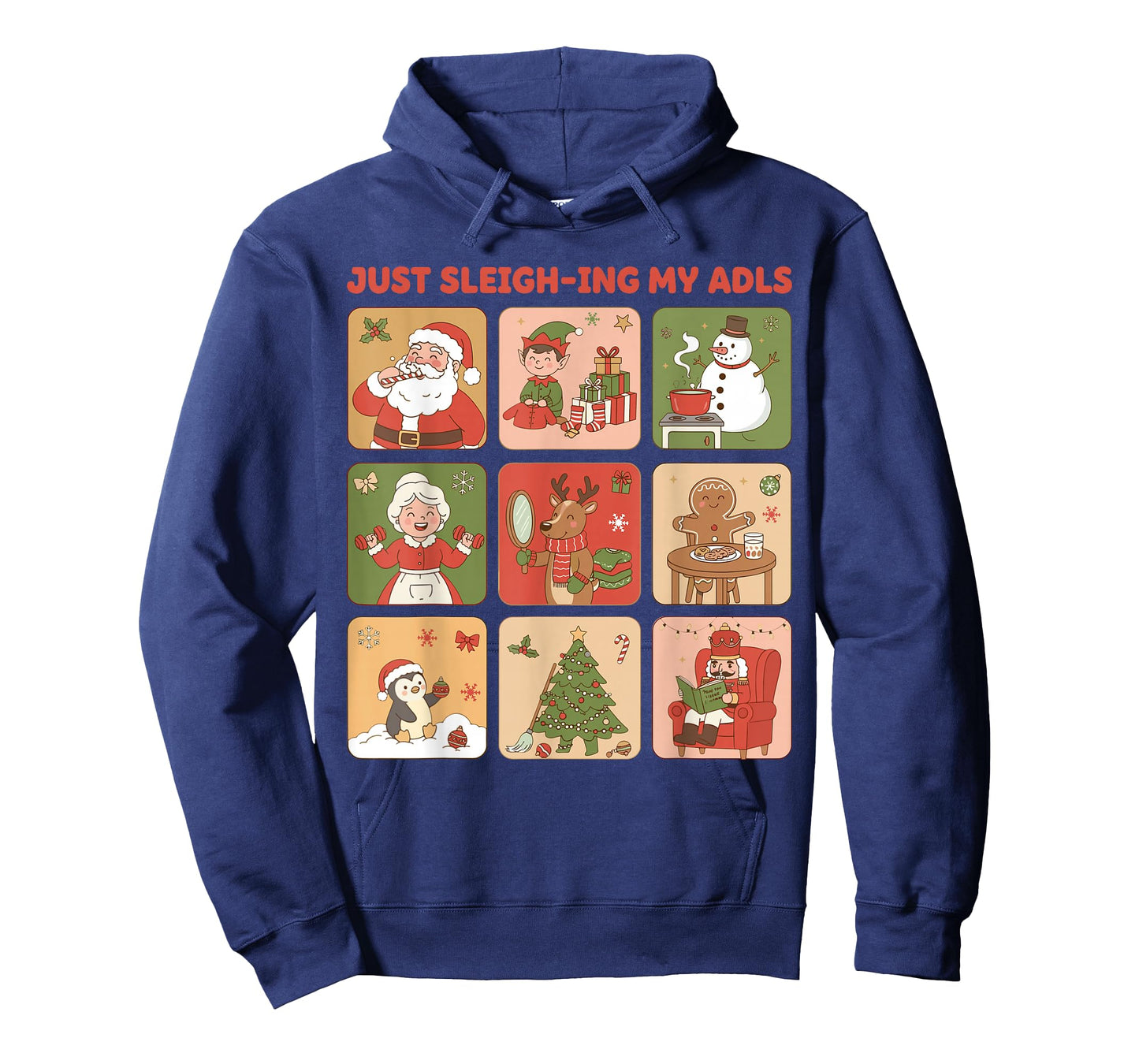 Just Sleigh-ing My ADLS Xmas Characters Occupational Therapy T-Shirt