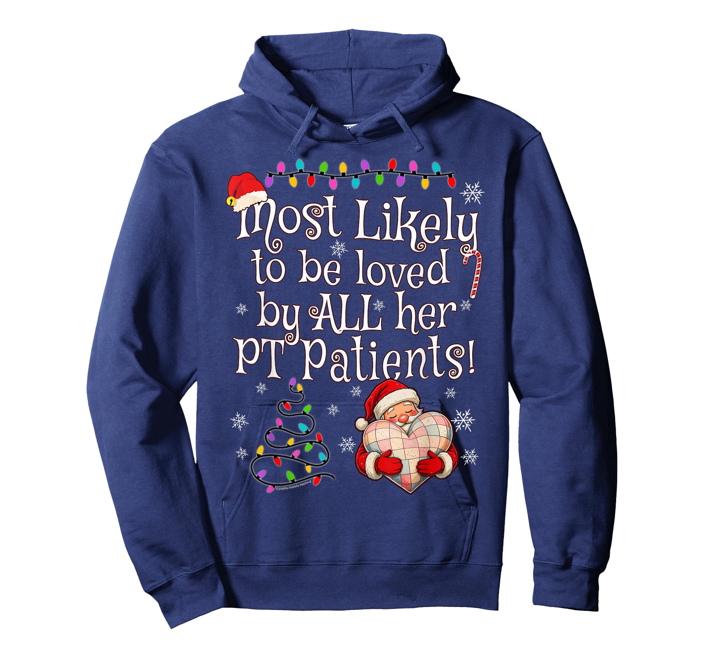 Most Likely to Be Loved by All Her PT Patients Christmas T-Shirt