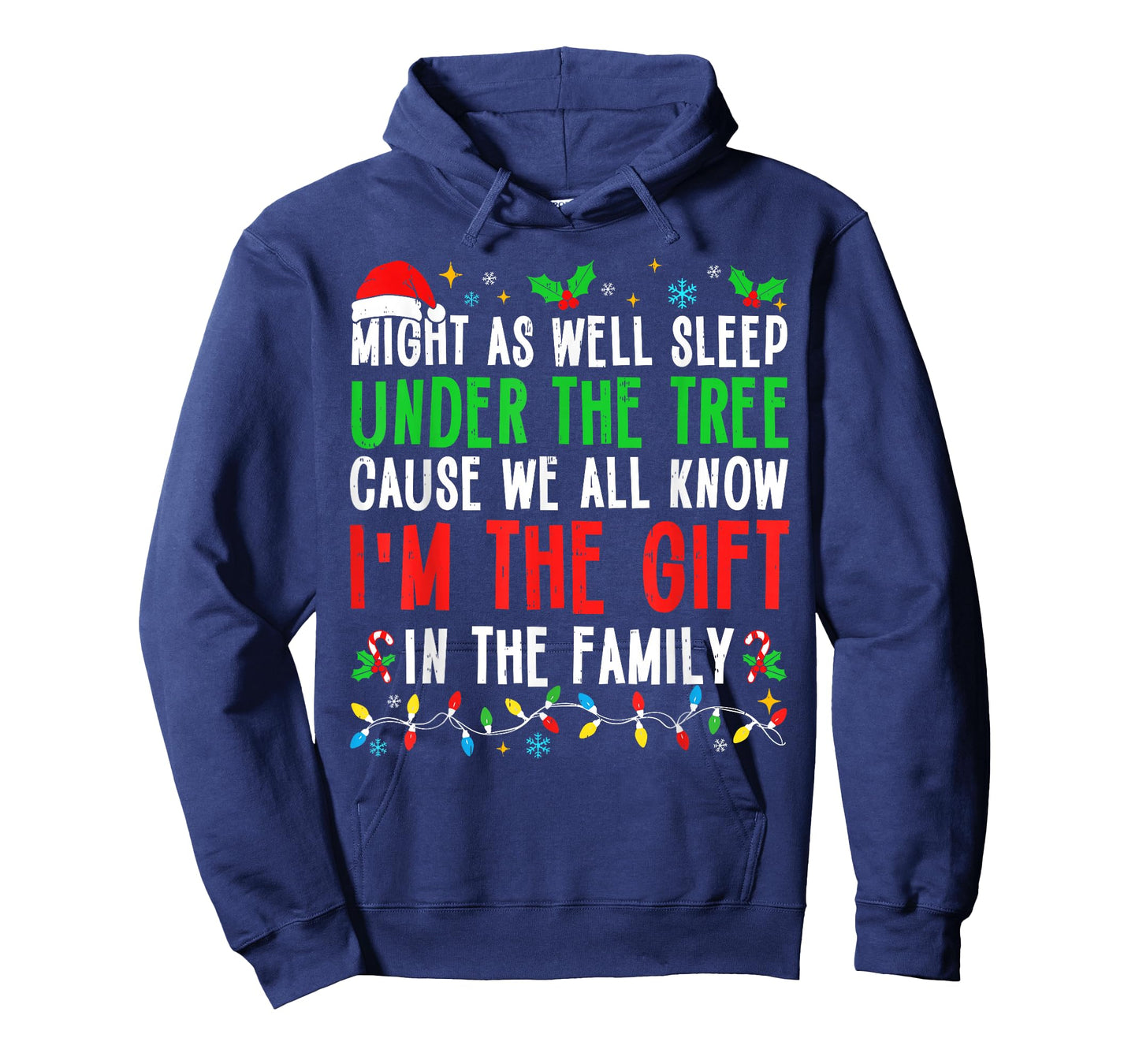 Funny I’m The Gift Christmas Shirt Men Women Kids Family T-Shirt