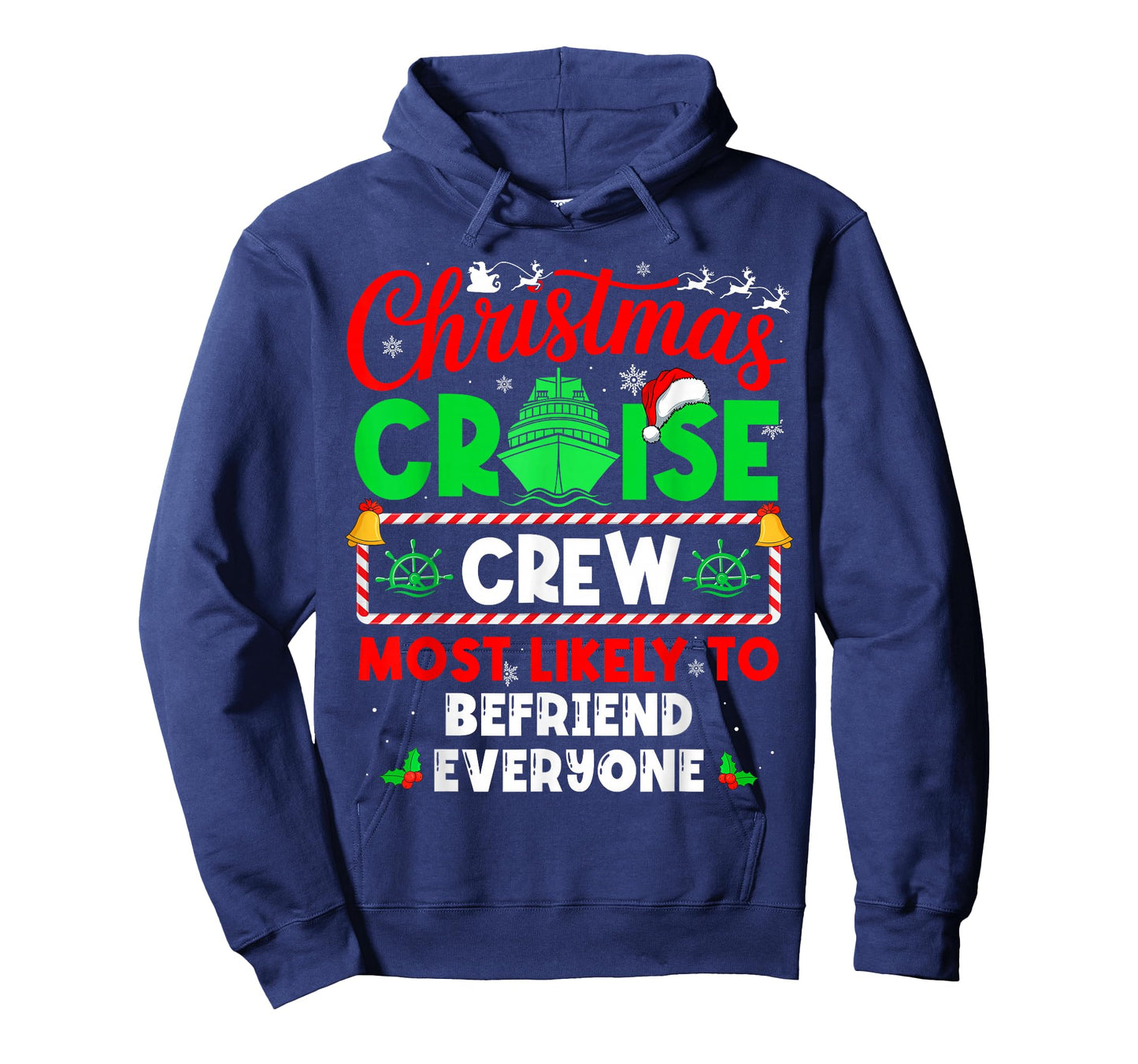 Christmas Cruise Crew Most Likely to Befriend Everyone T-Shirt