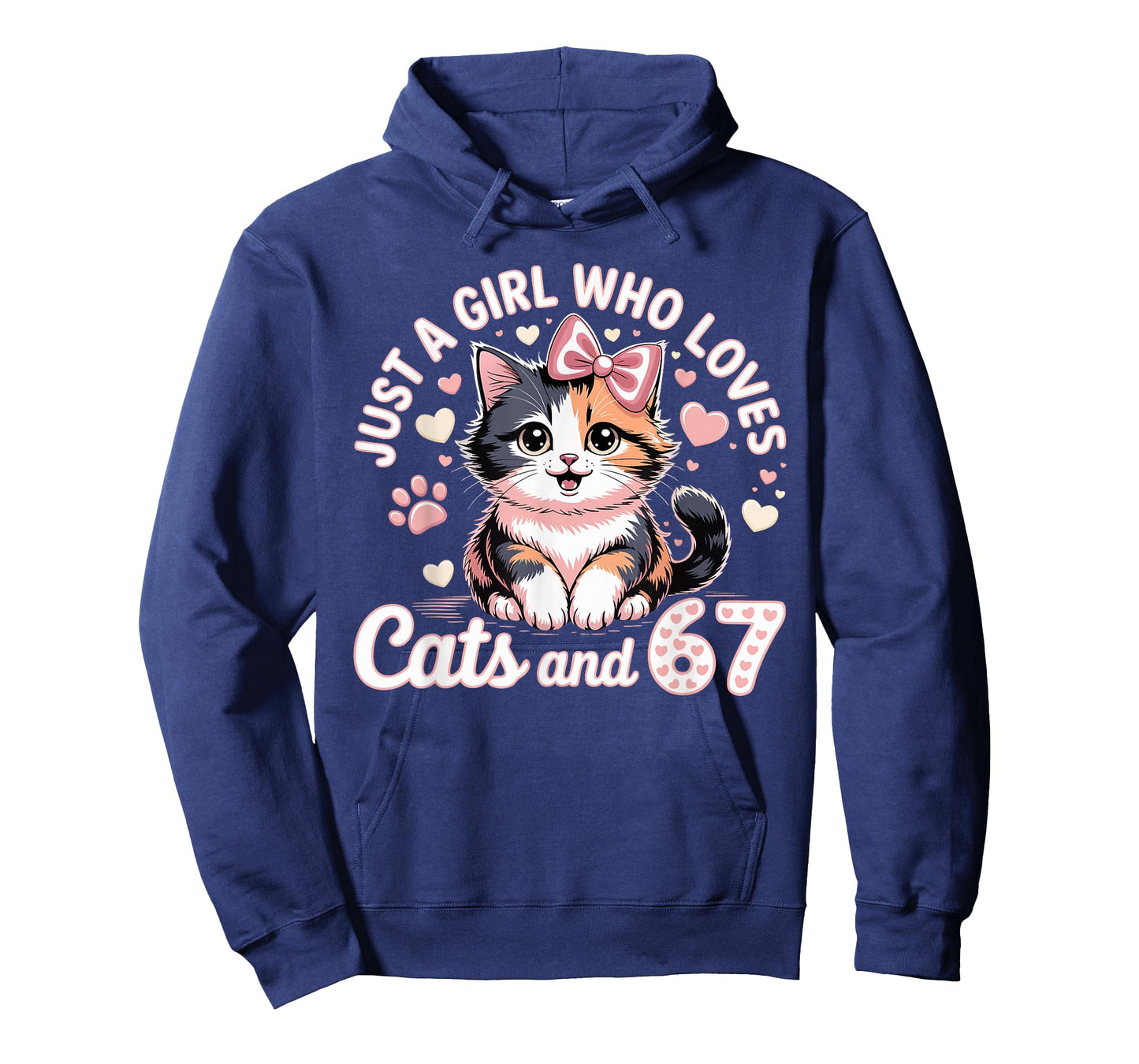 67 Just A Girl Who Loves Cats and Six Seven Women Girls T-Shirt