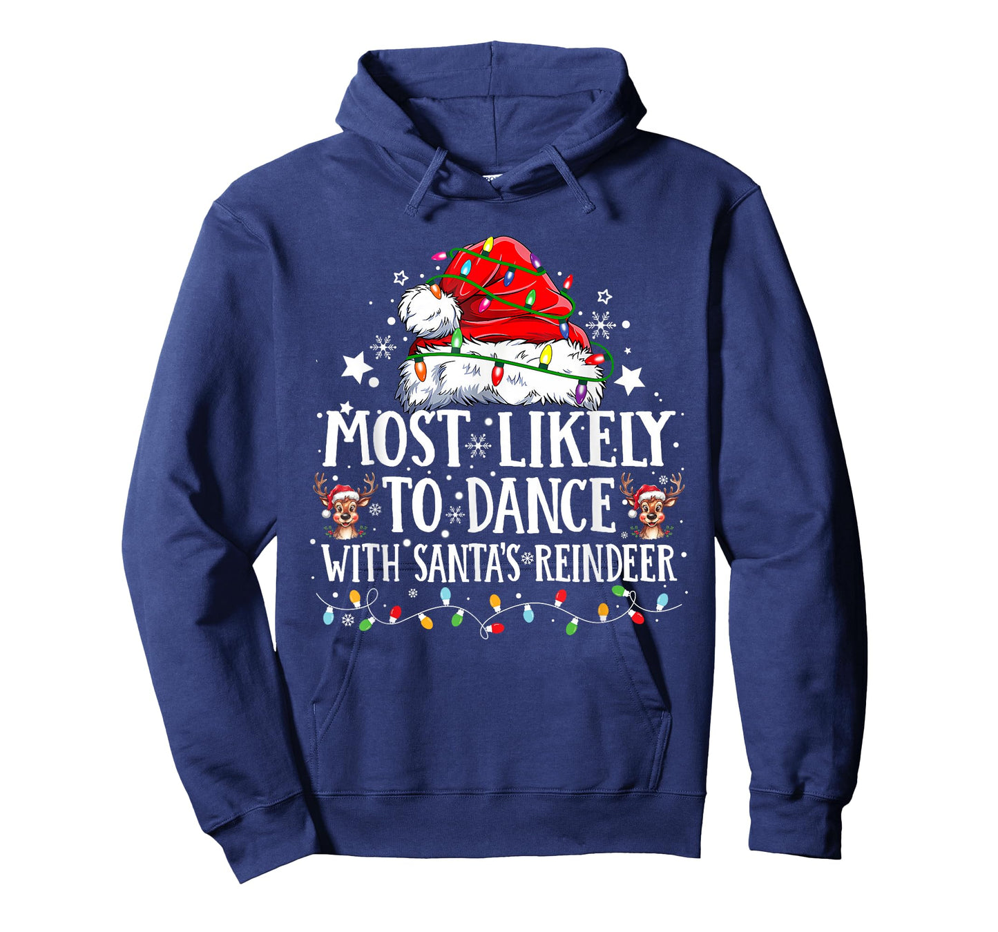 Most Likely to Dance with Santa's Reindeer Christmas T-Shirt