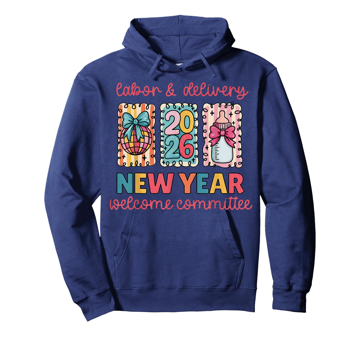 Labor & Delivery 2026 New Year Welcome Committee T-Shirt