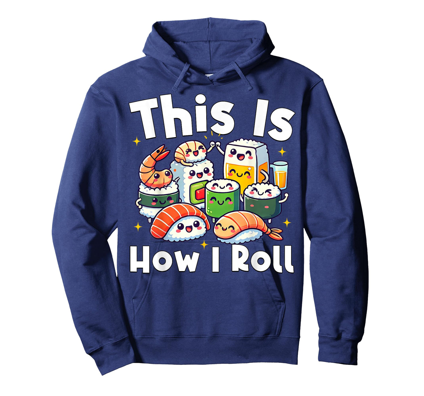 This is How I Roll Funny Japanese Sushi Food Men Women Gifts T-Shirt