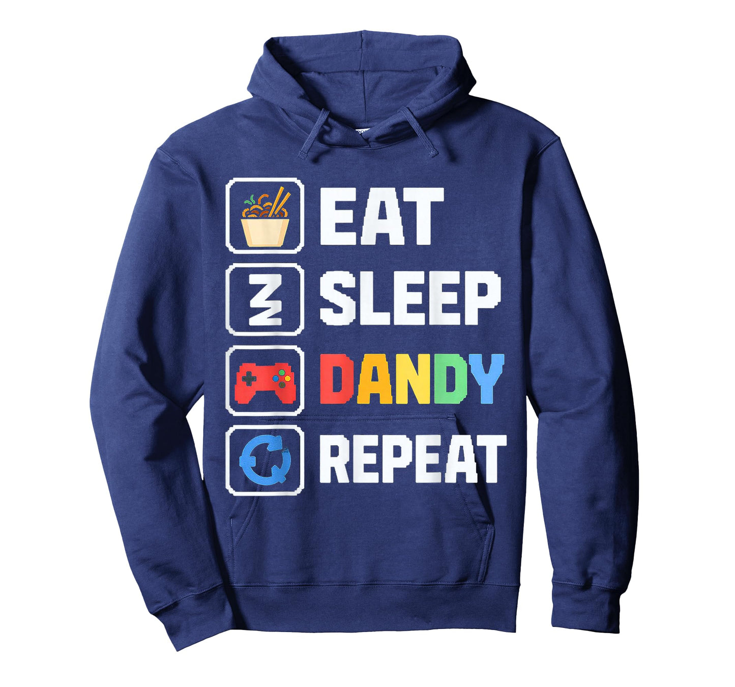 Eat Sleep Dandy Repeat T-Shirt