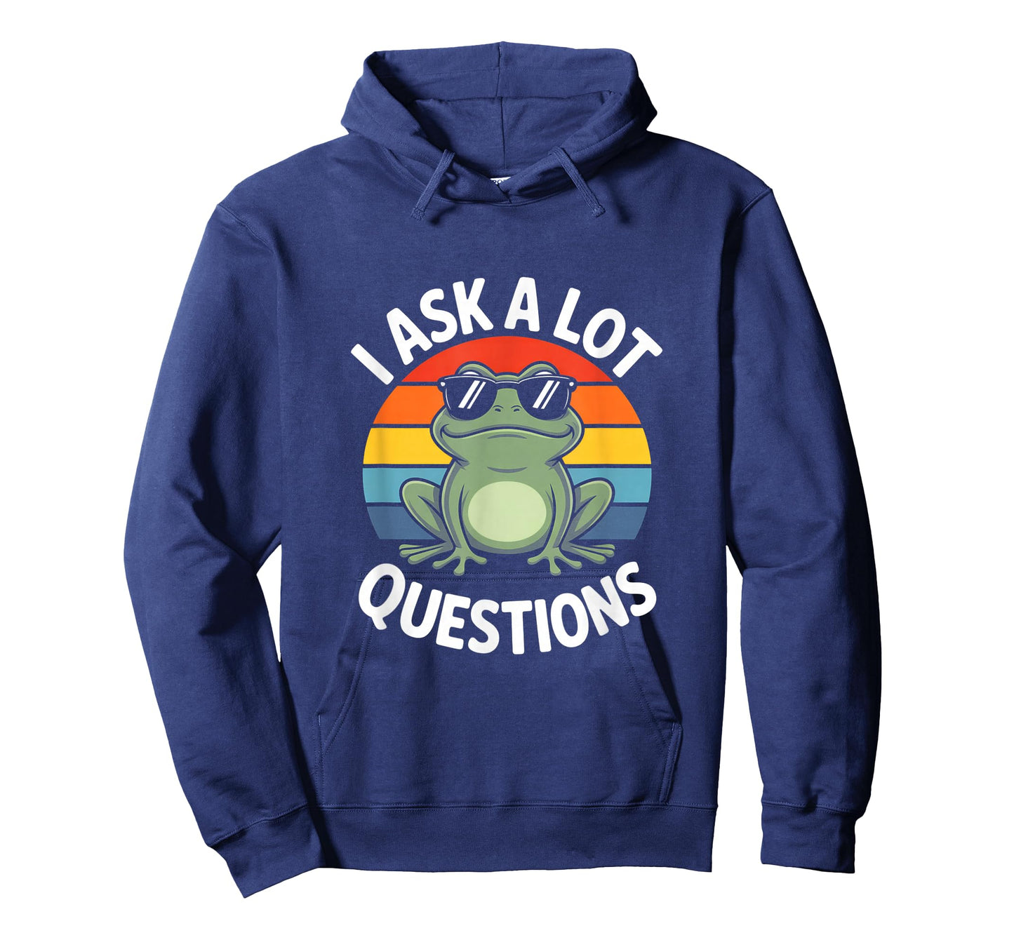 I Ask A Lot Questions Funny Cool Frog Humor T-Shirt