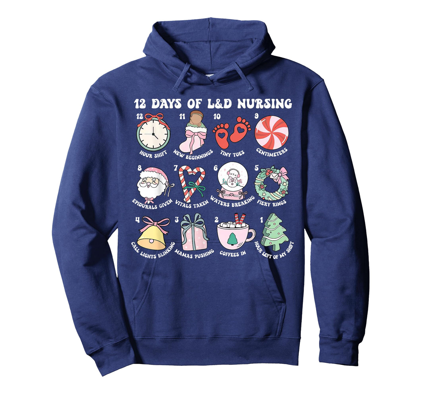 Funny 12 Days of Labor and Delivery Nursing Merry Christmas T-Shirt
