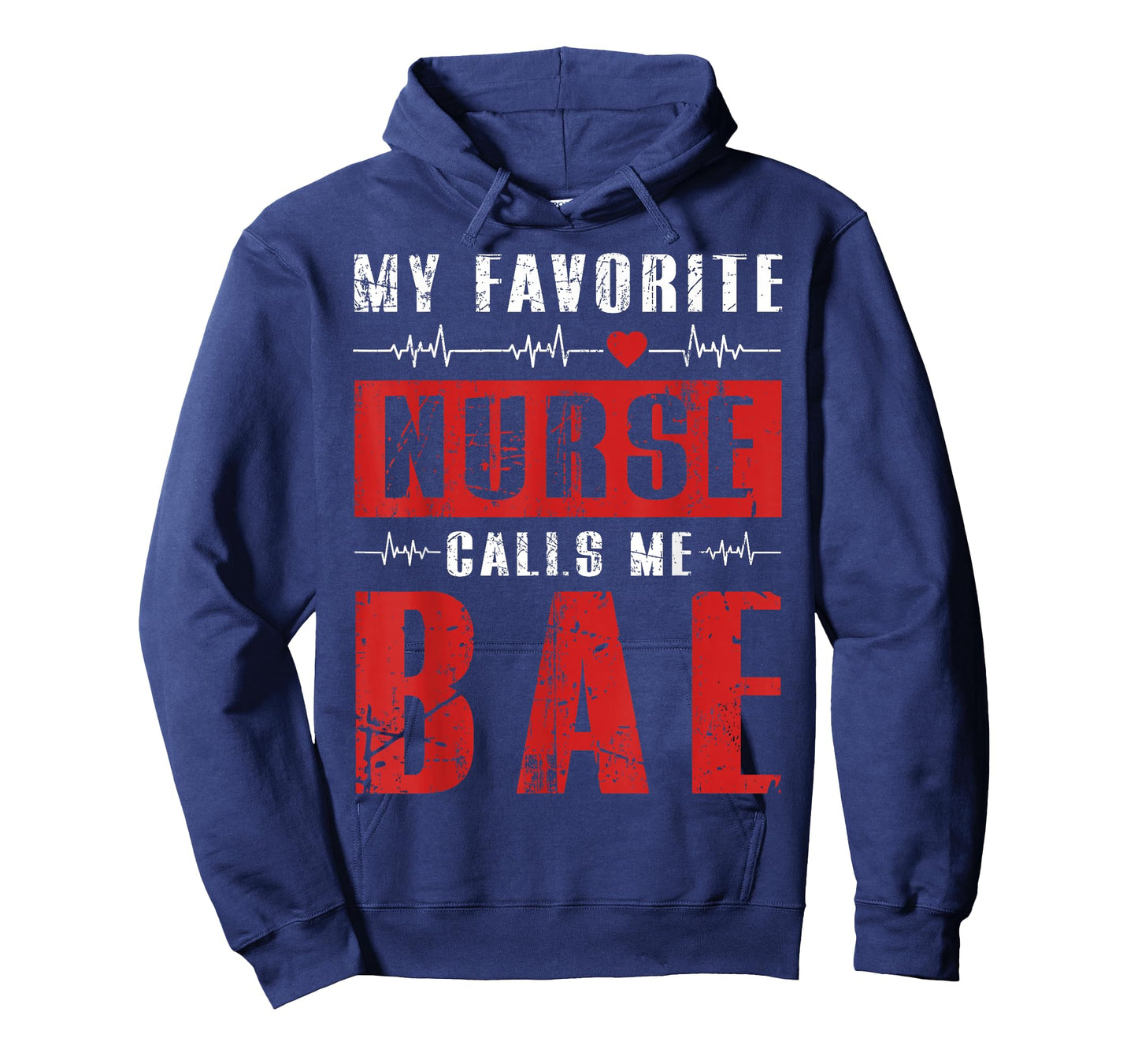 My Favorite Nurse Calls Me Bae Nurses Boyfriend Girlfriend T-Shirt