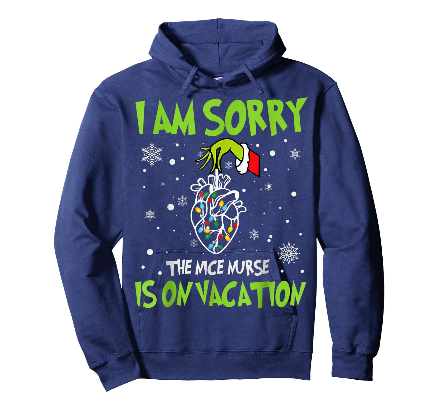 Christmas I Am Sorry The Nice Nurse is On Vacation Heart T-Shirt