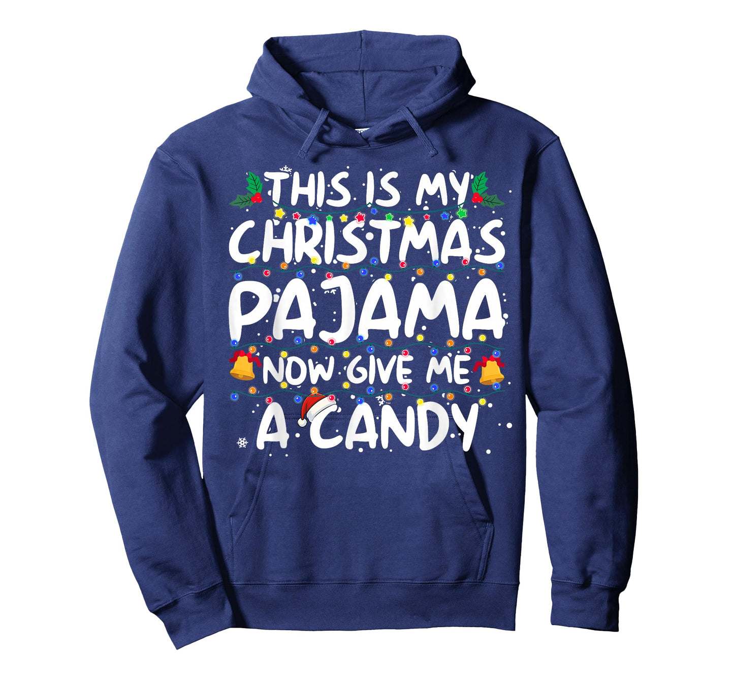 This is My Christmas Pajama Now Give Me Candy Xmas Lights T-Shirt