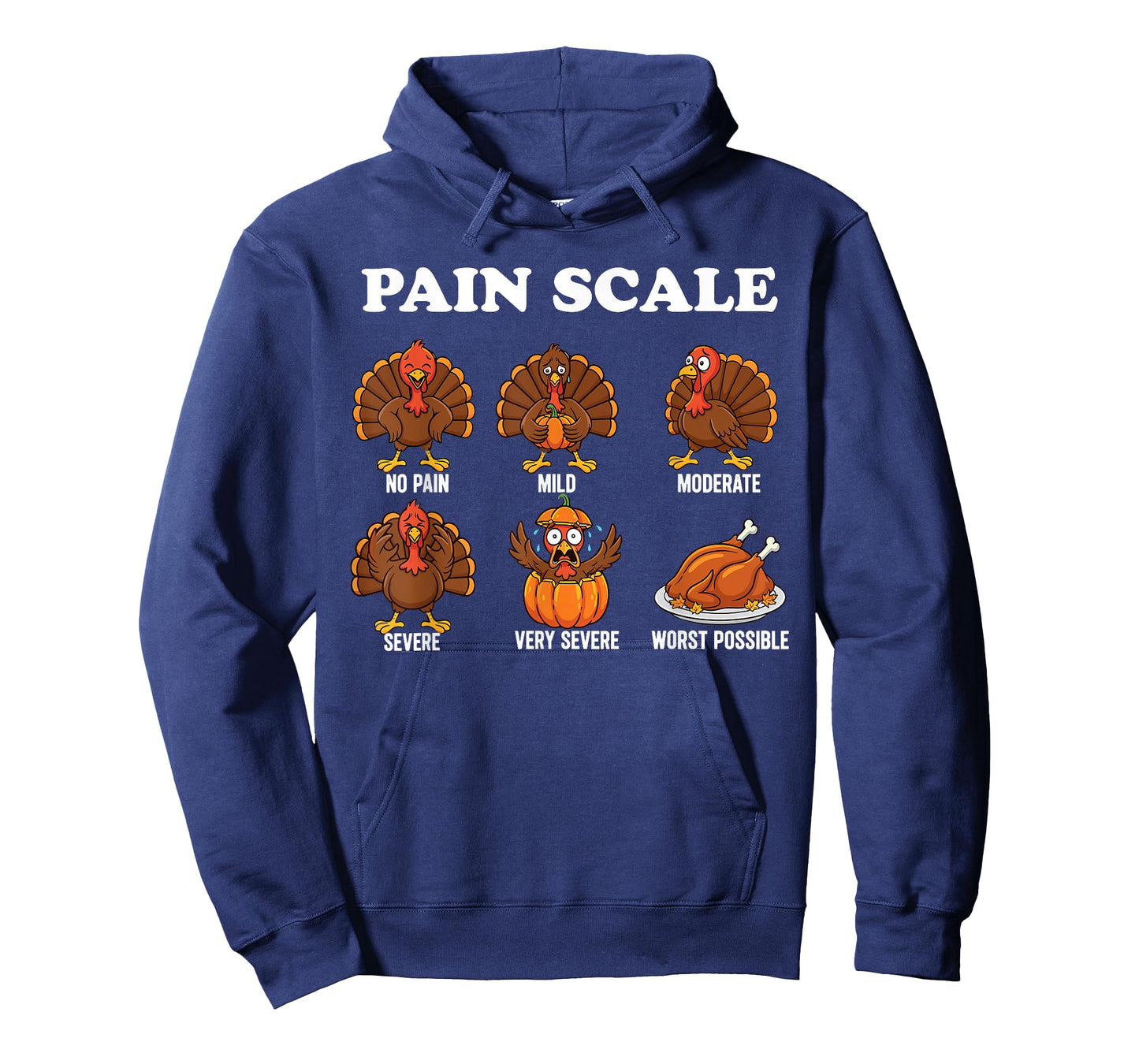 Funny Turkey Pain Scale Thanksgiving Humor Chart for Fall T-Shirt