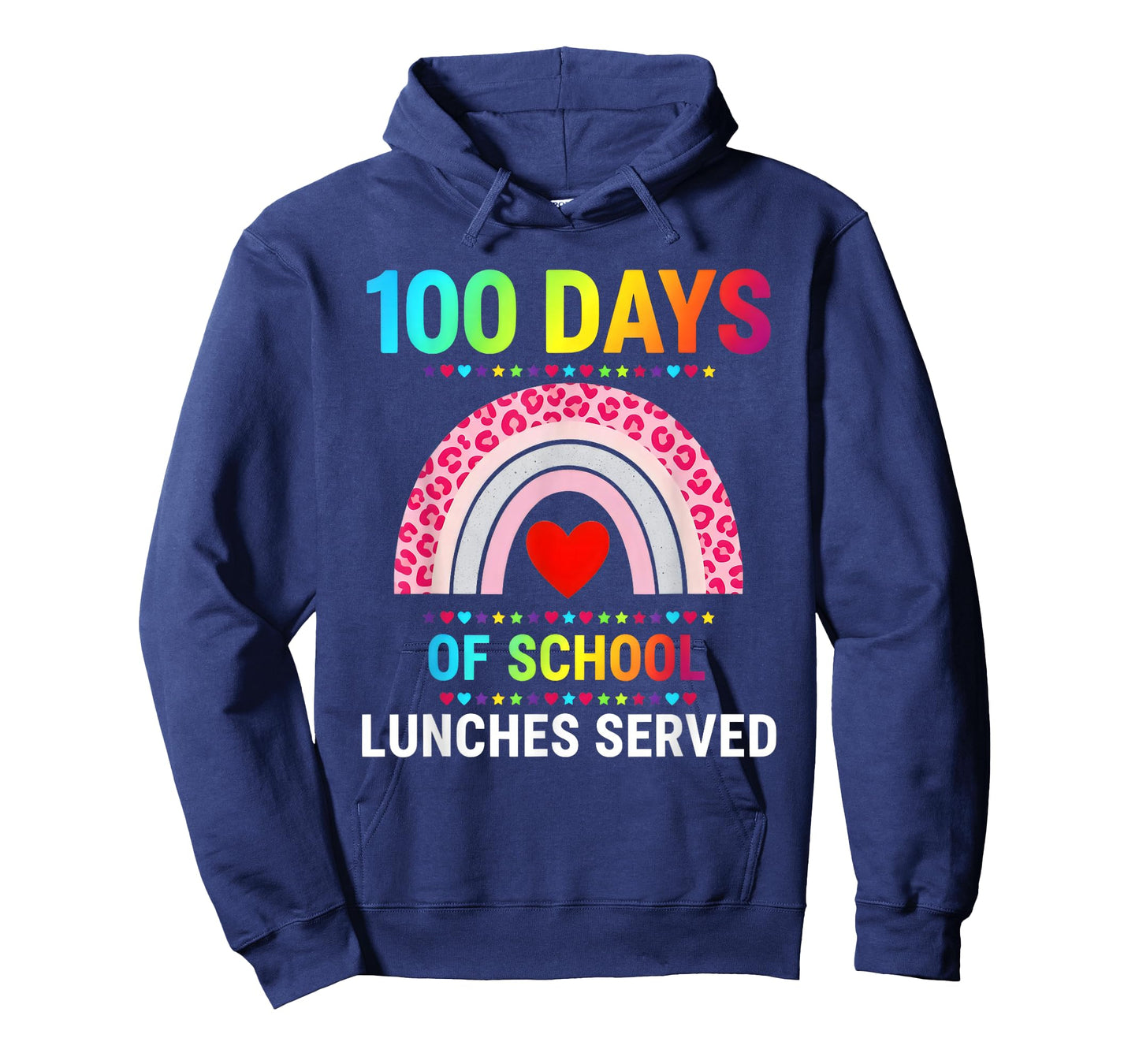 100 Days of School Lunches Served Rainbow Lunch Lady T-Shirt