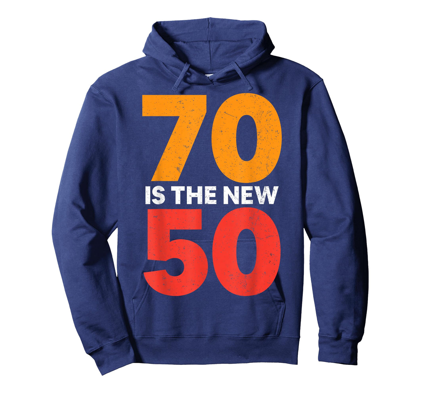 70 is The New 50 Funny 70th Birthday Seventy Years Old T-Shirt