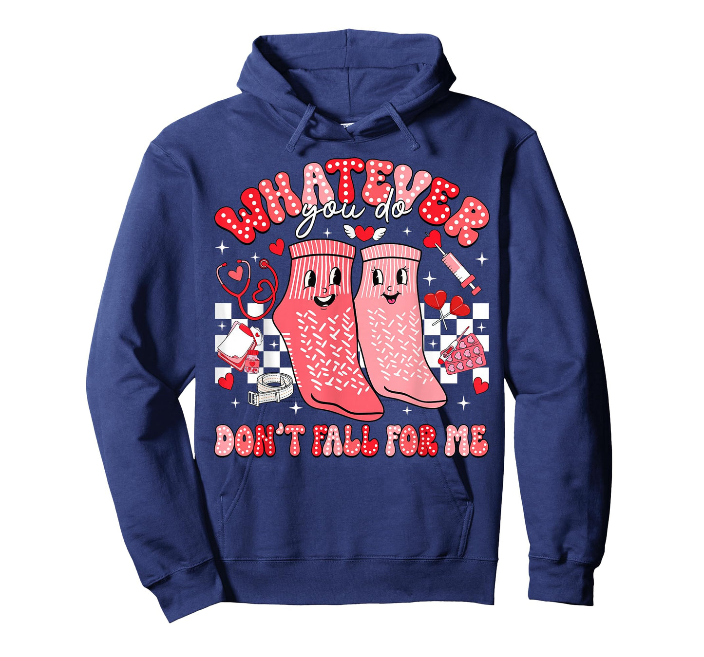Valentine Whatever You Do Don't Fall for Me RN PCT CNA Nurse T-Shirt