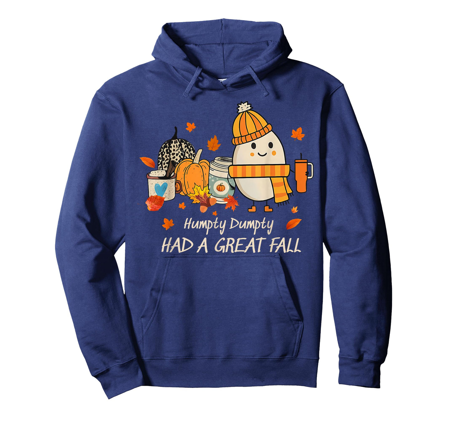 Humpty Dumpty Had A Great Fall Thanksgiving Autumn Halloween T-Shirt