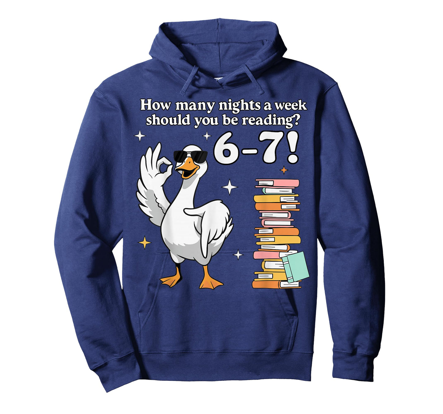 How Many Night A Week Should You Be Reading 67 Teacher Goose T-Shirt