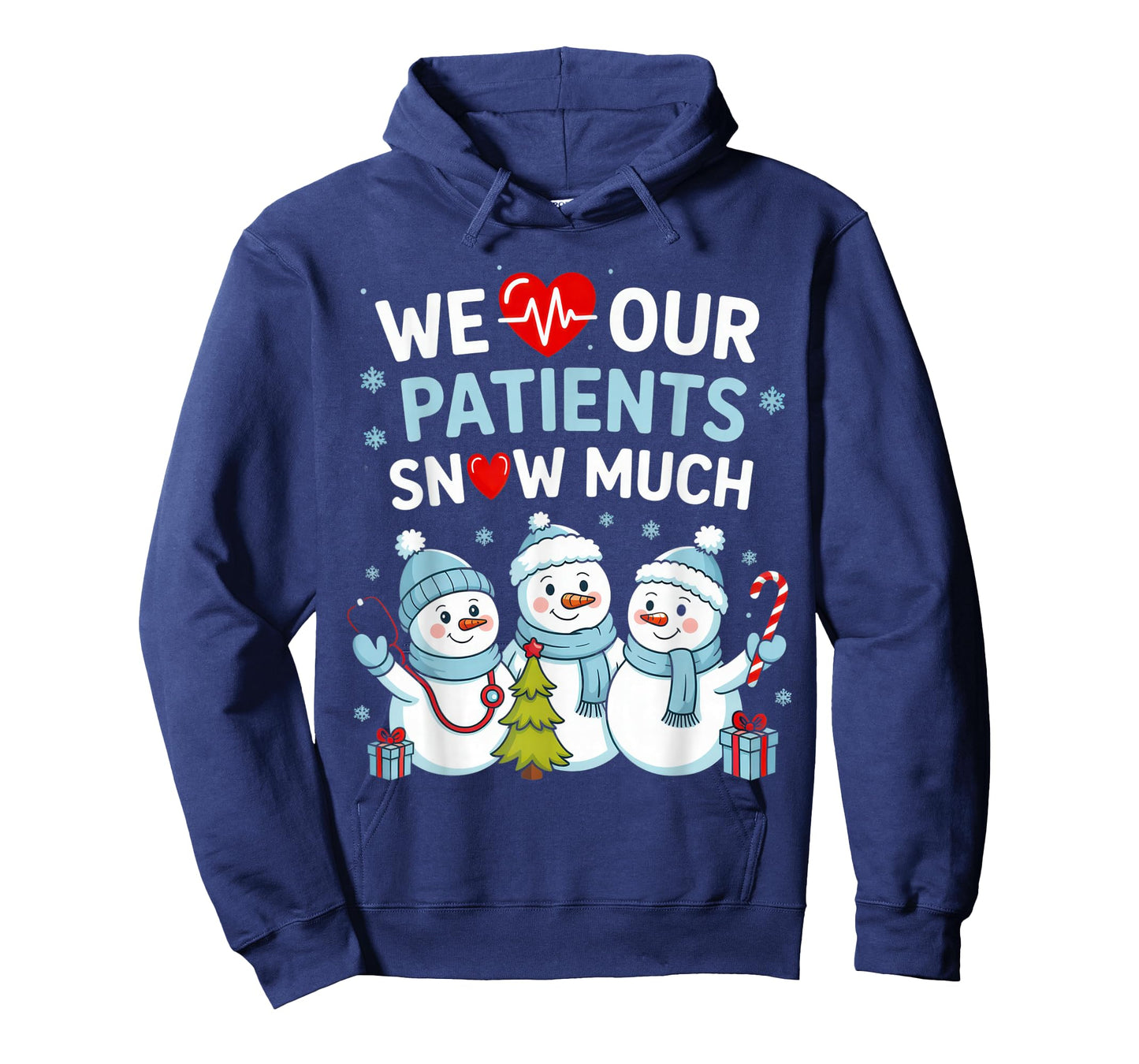 We Love Our Patients Snow Much Healthcare Winter Cheer T-Shirt
