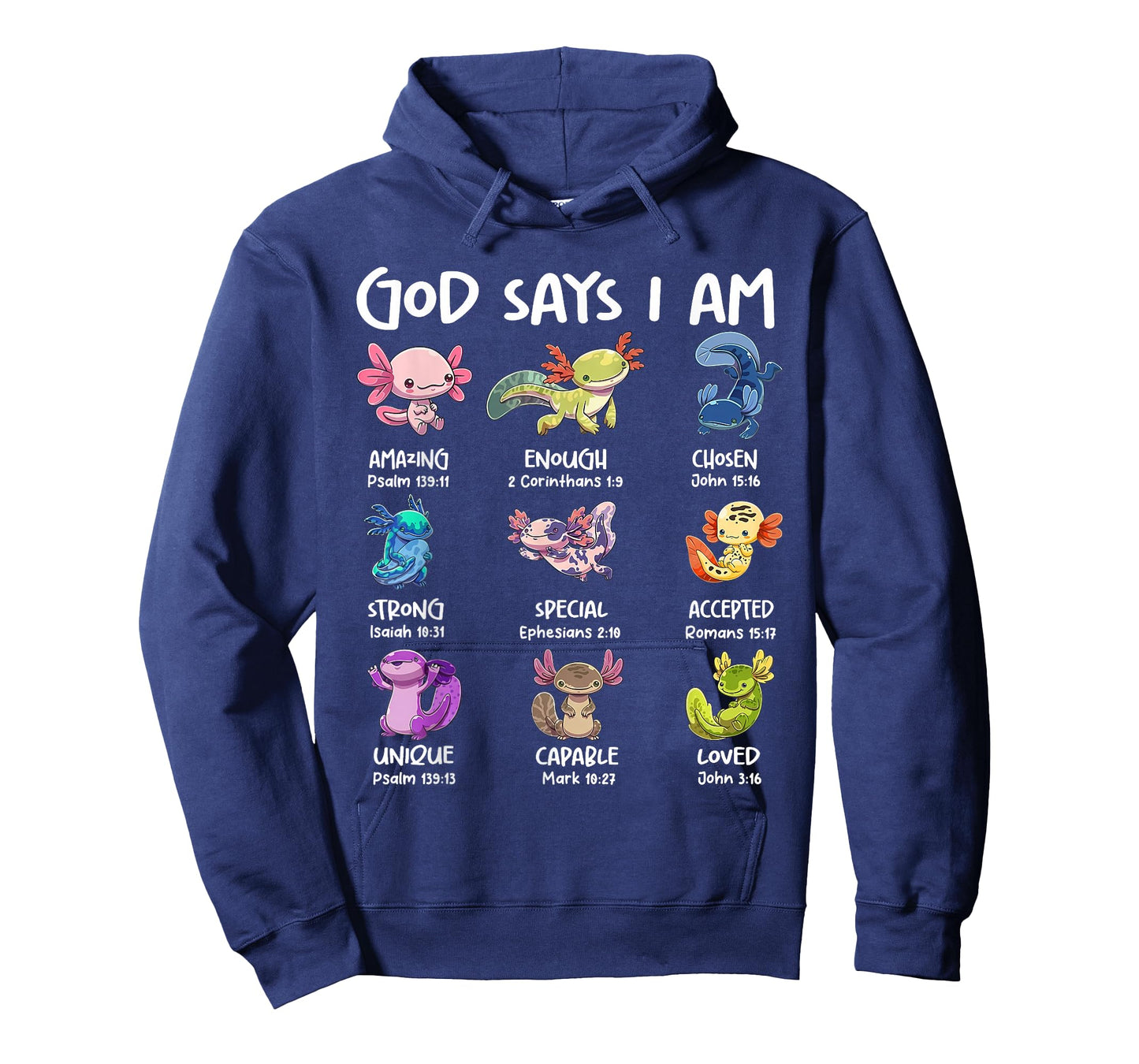 God Says I Am Cute Axolotl Christian Bible Verse Girls Kids T-Shirt