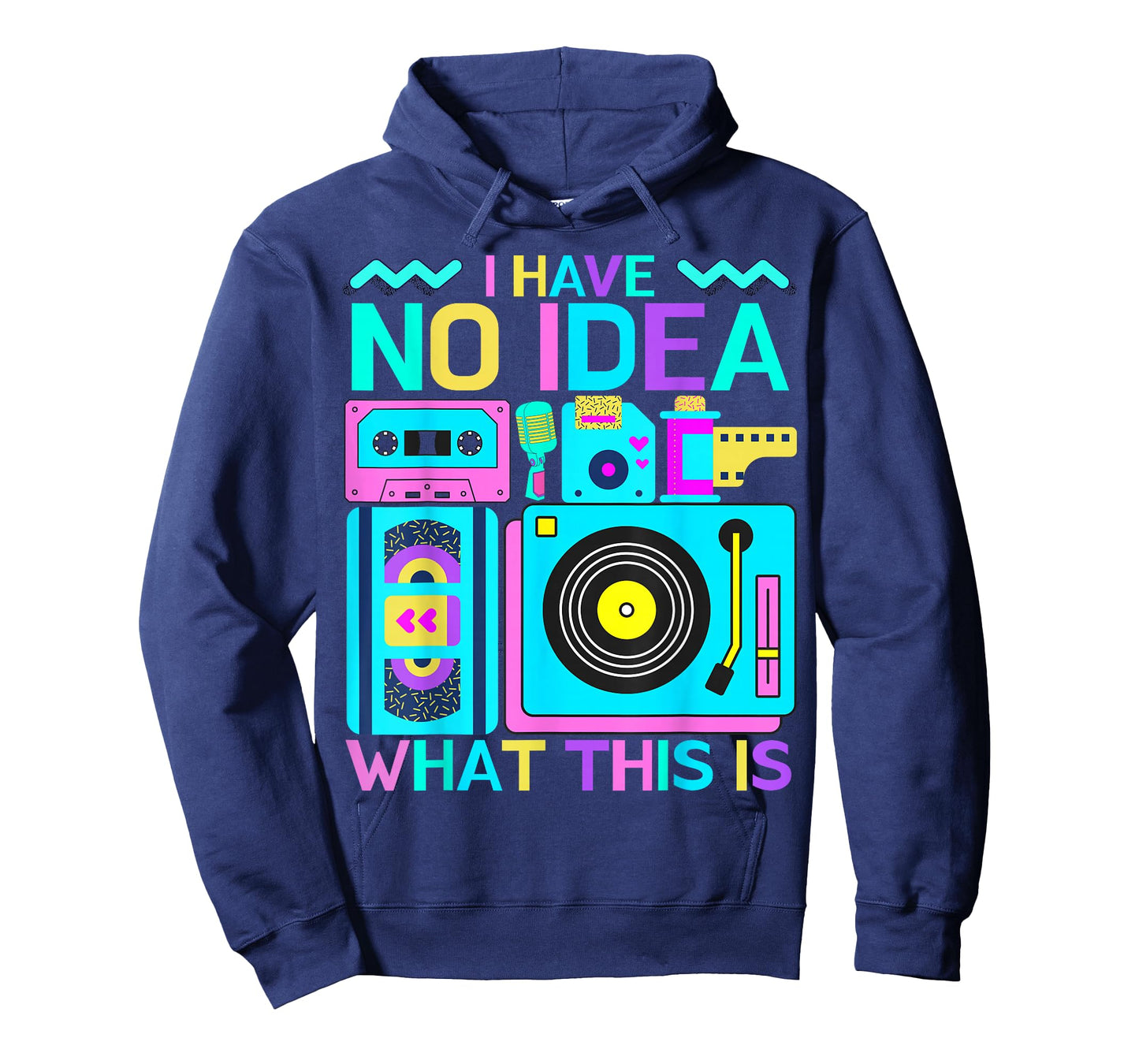 I Have No Idea What This is 1980s 80's Outfit Men Women Kids T-Shirt