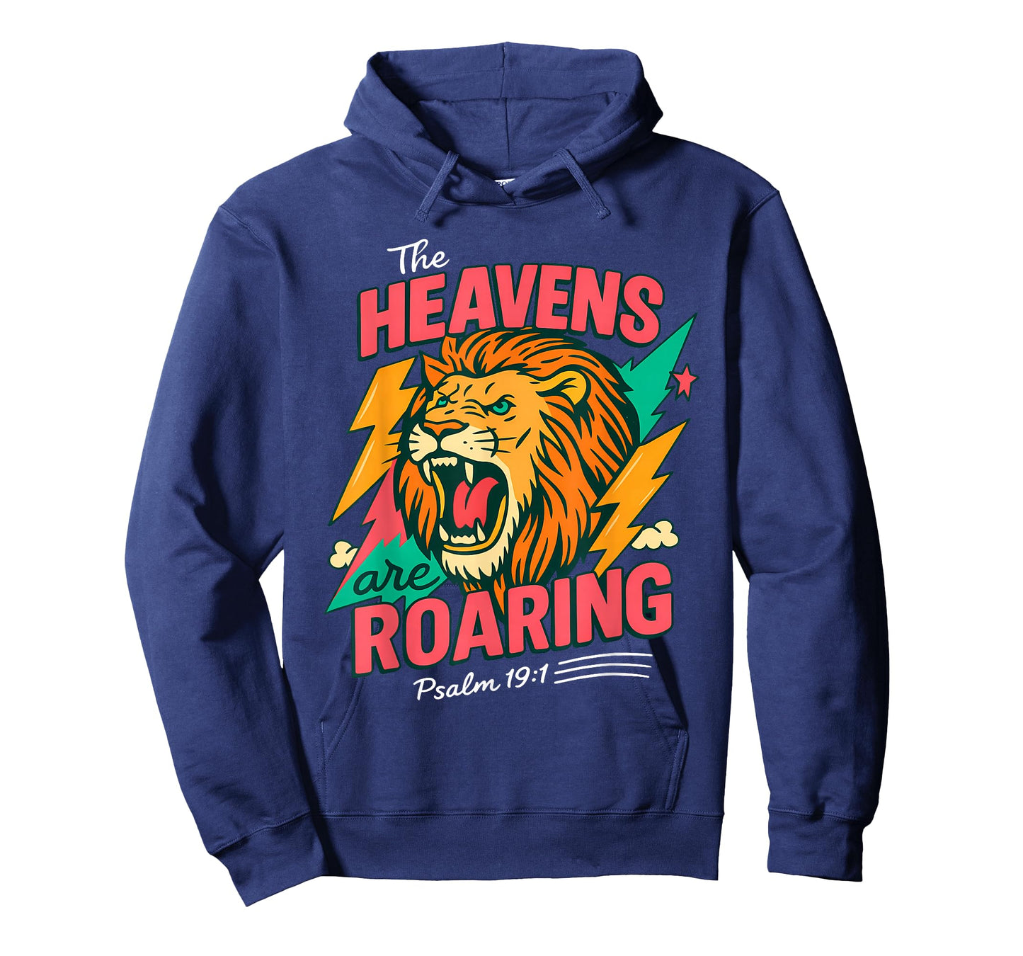 The Heavens are Roaring Psalm 19:1 Lion Christian Faith T-Shirt