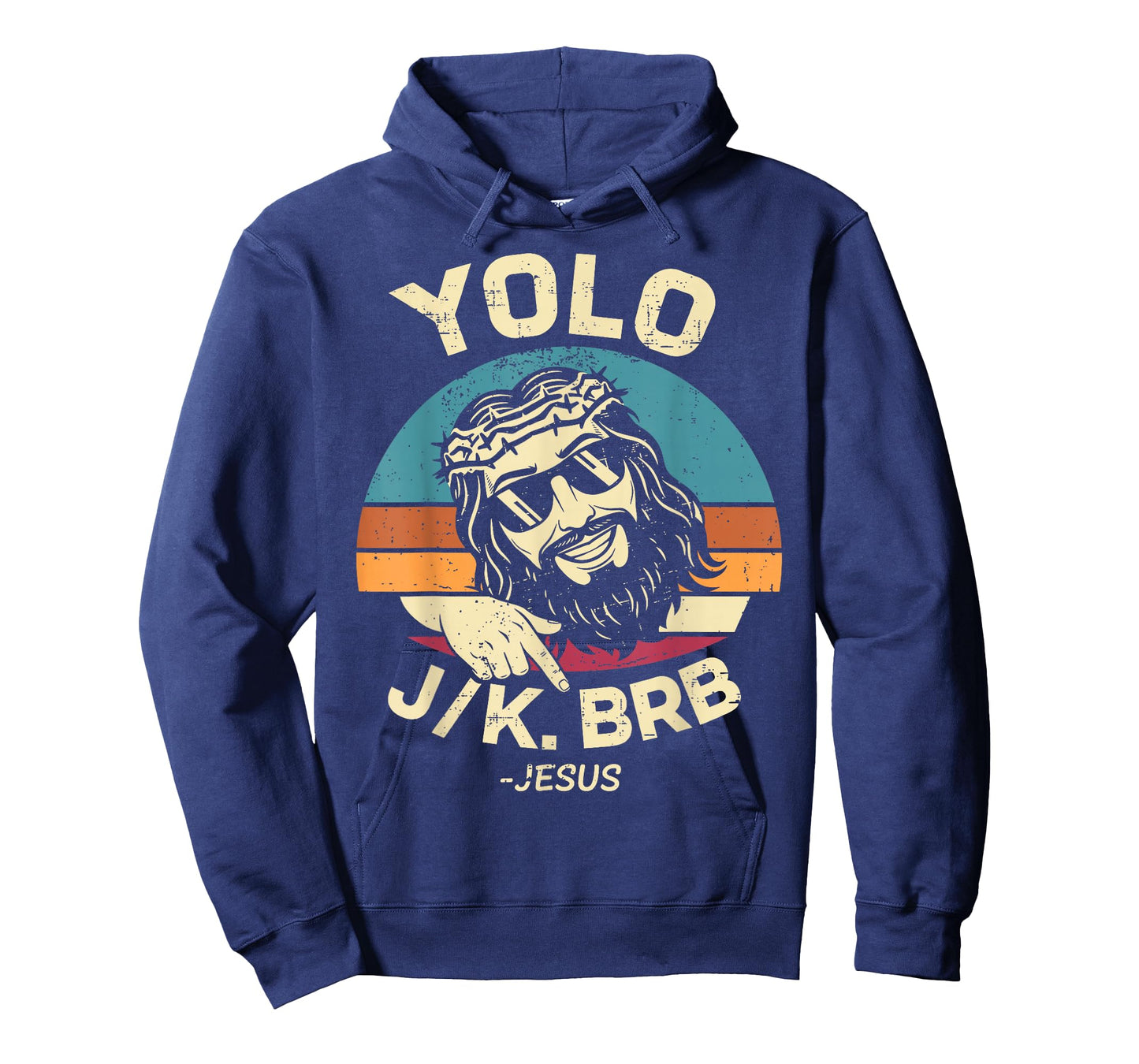 YOLO JK BRB Easter Day Resurrection Christian Jesus for Men T-Shirt