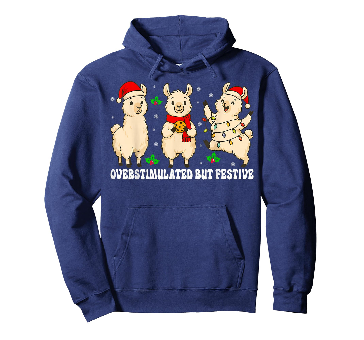 Funny Llama Overstimulated But Festive Christmas Xmas T-Shirt