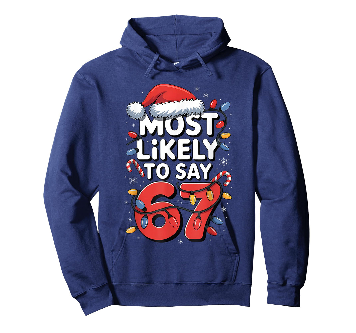 67 Meme Funny Christmas Meme Design Most Likely to Say 67 T-Shirt