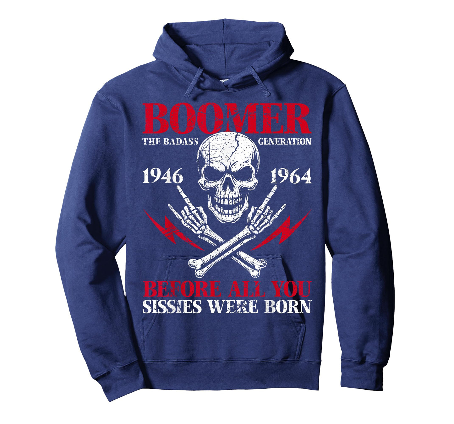 Boomer Generation Badass Before All You Sissies 1946 1964 T-Shirt