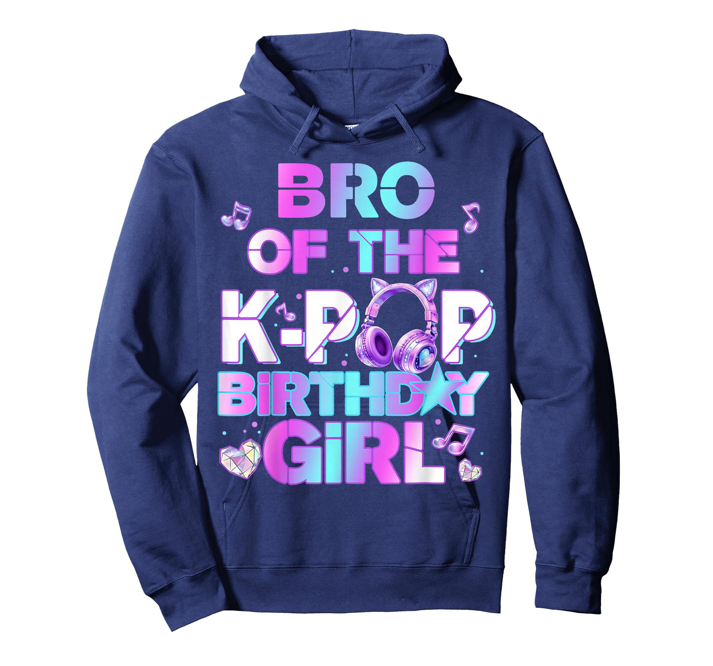Brother of The K-PoP Birthday Girls Korean Music Lovers T-Shirt