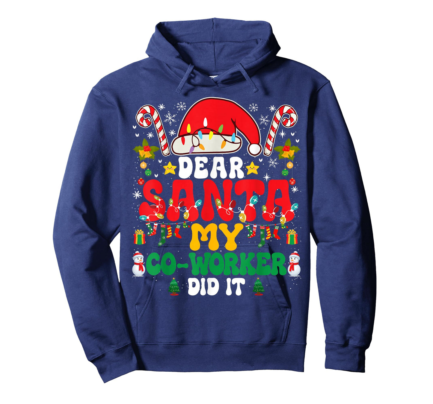 Dear Santa My Co-Worker Did It Funny Christmas PJs Pajamas T-Shirt