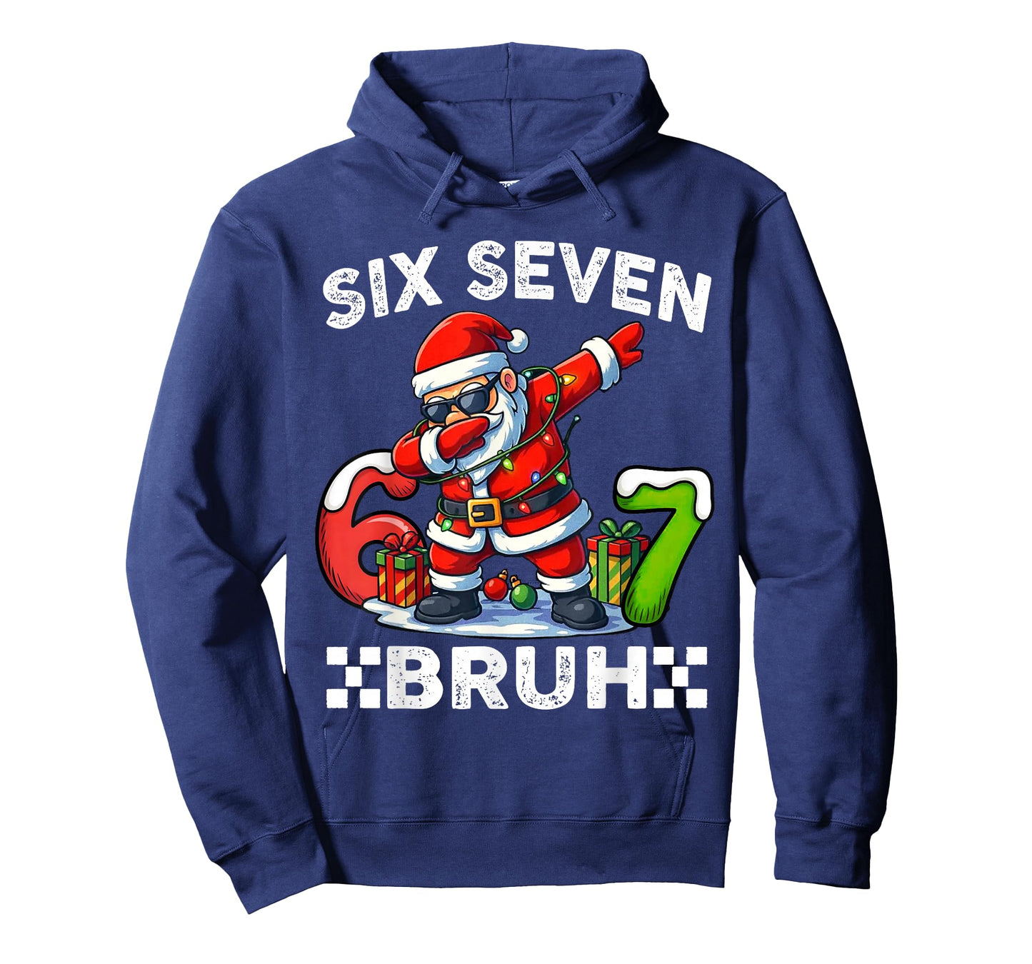 67 Six Seven Bruh Funny Christmas 6 7 Meme Men Women Kids T-Shirt