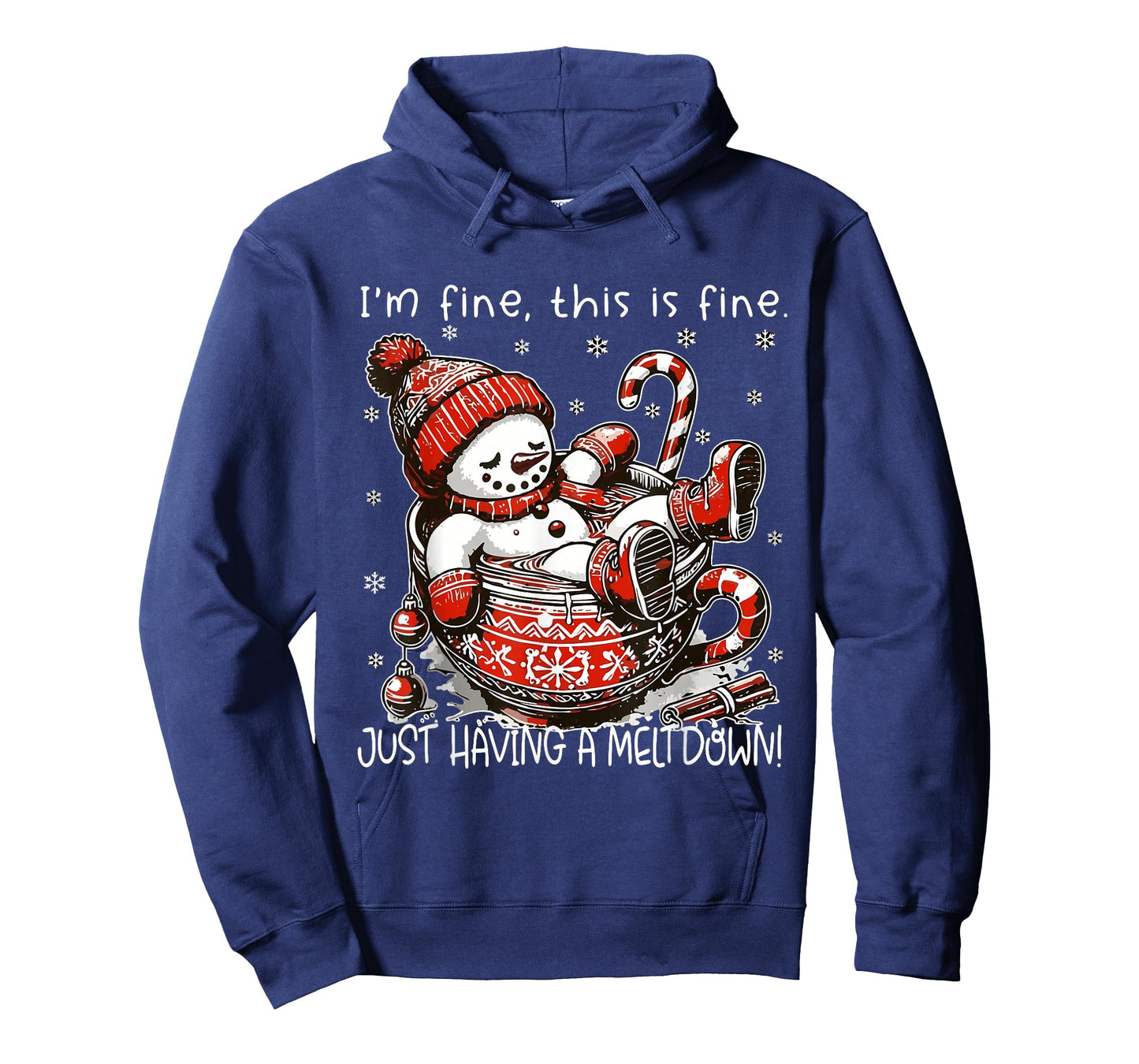 I'm Fine This is Fine Just Having Meltdown Snowman Men Women T-Shirt