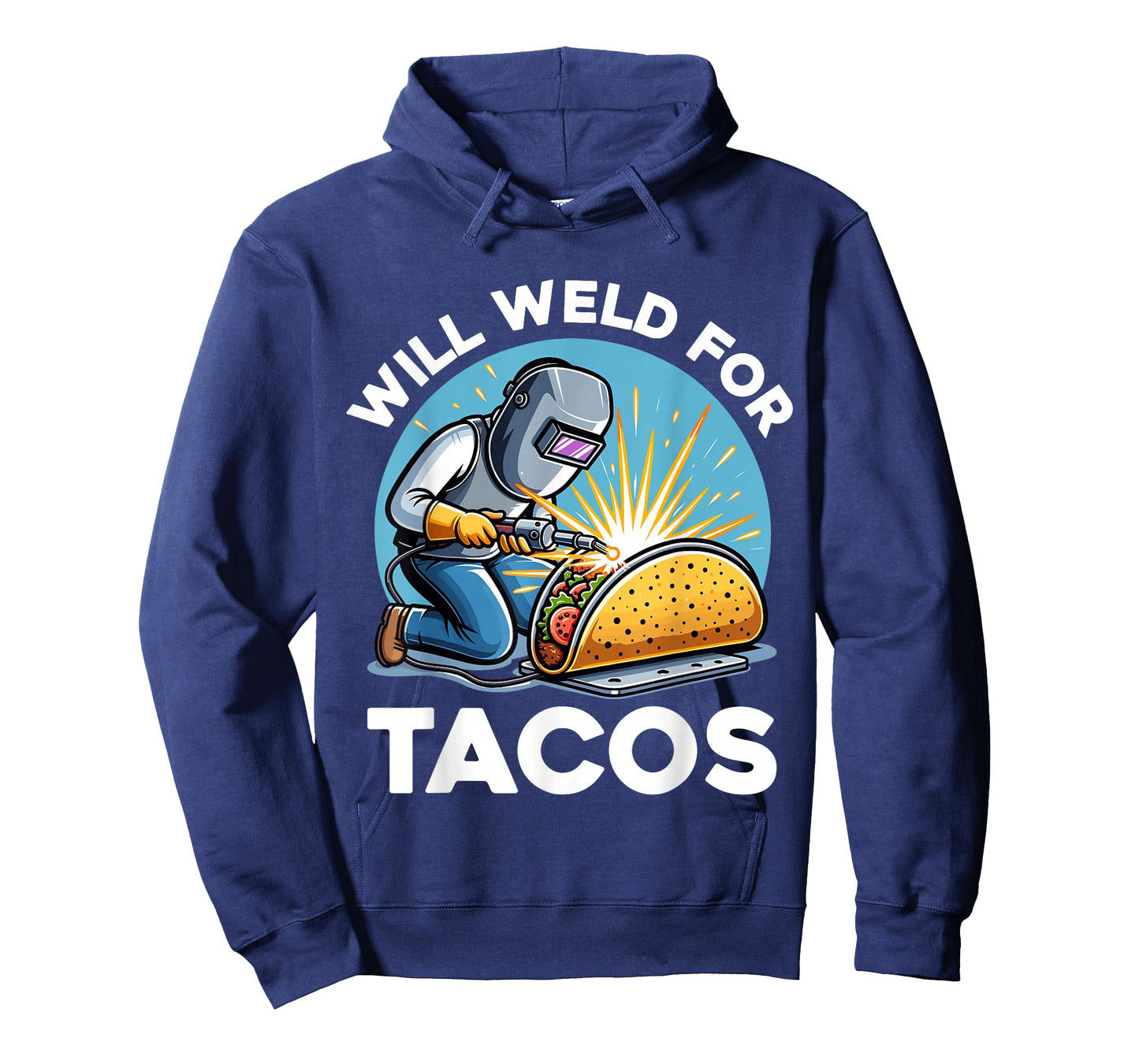 Will Weld for Tacos Welder T-Shirt