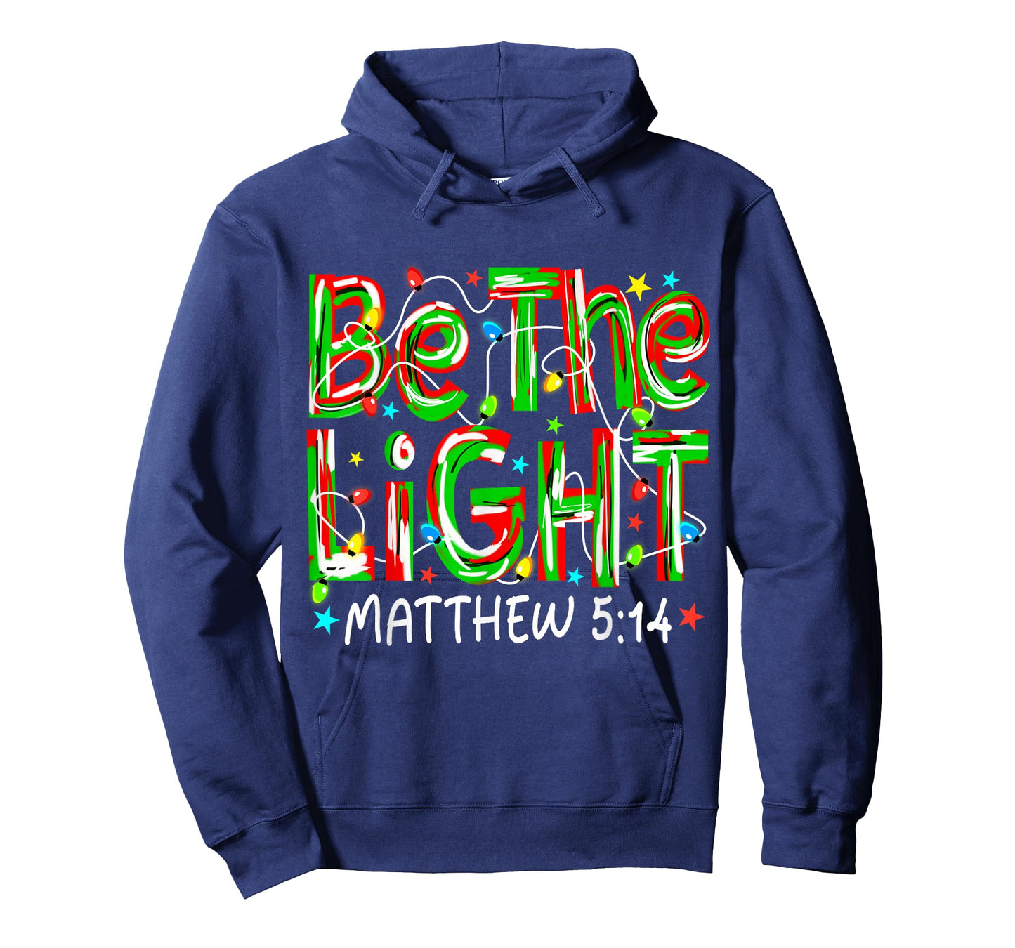 Be The Light Christian Christmas Preppy Women Men Pajamas T-Shirt