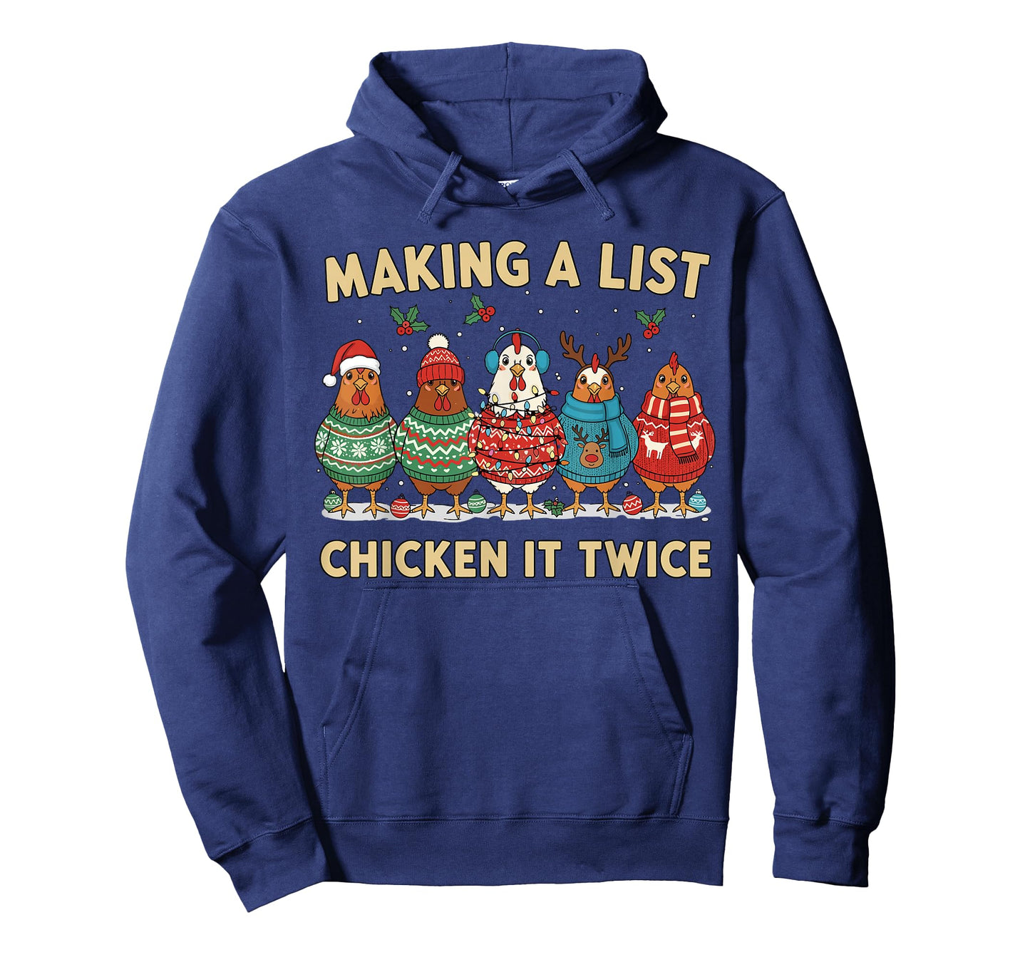 Chicken Christmas Shirt, Making A List Chicken It Twice T-Shirt