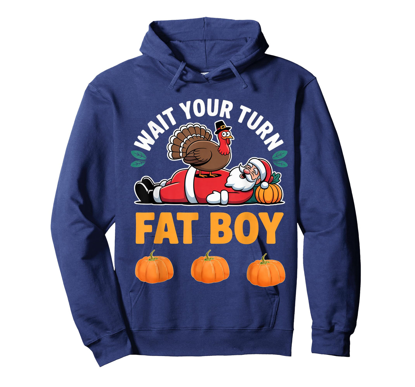 Funny Christmas Santa Turkey Wait Your Turn Fat Boy T-Shirt