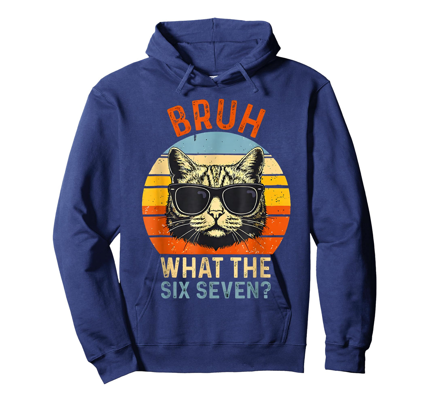 What The Six Seven Bruh Funny Saying Adult Sarcastic Meme T-Shirt