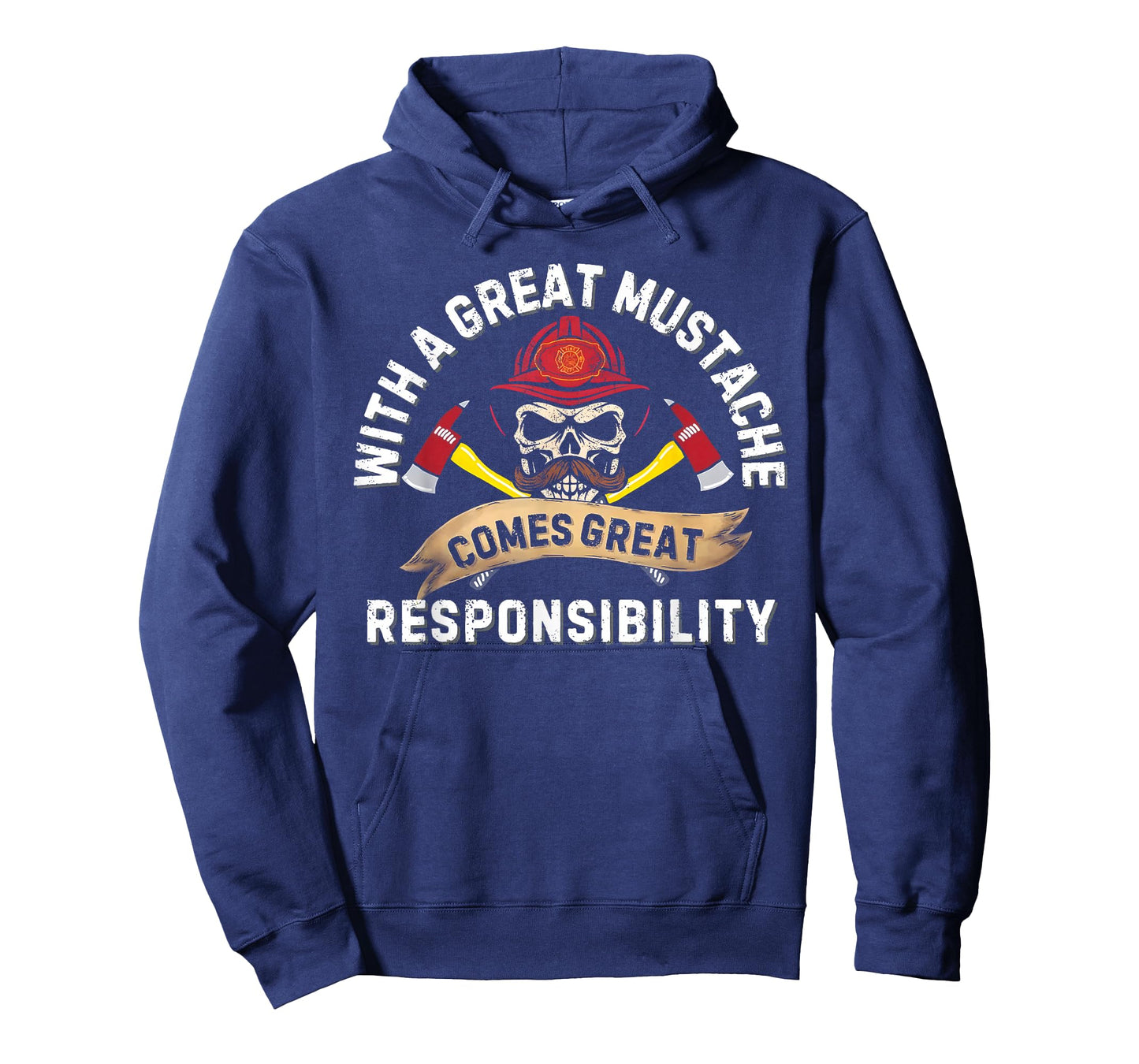with a Great Mustache Comes Great Responsibility T-Shirt