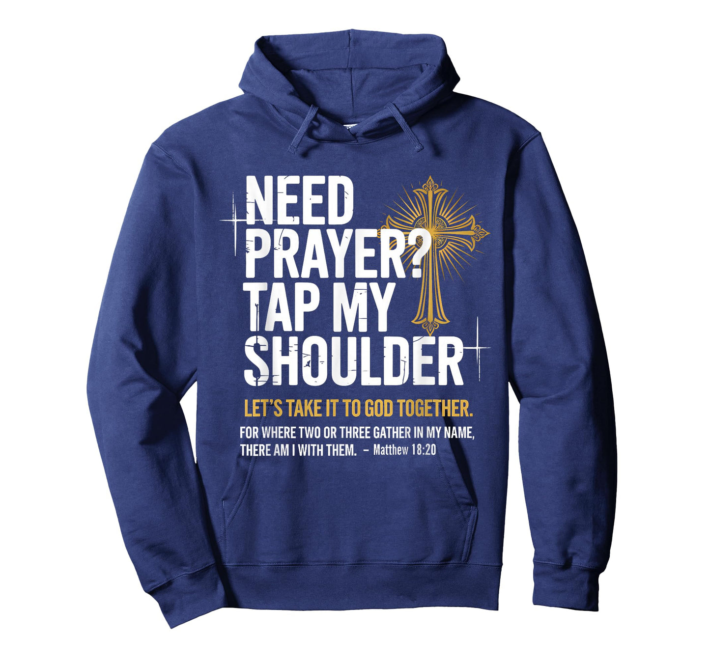 Need Prayer Tap My Shoulder Christian Faith Tee - Christian T-Shirt
