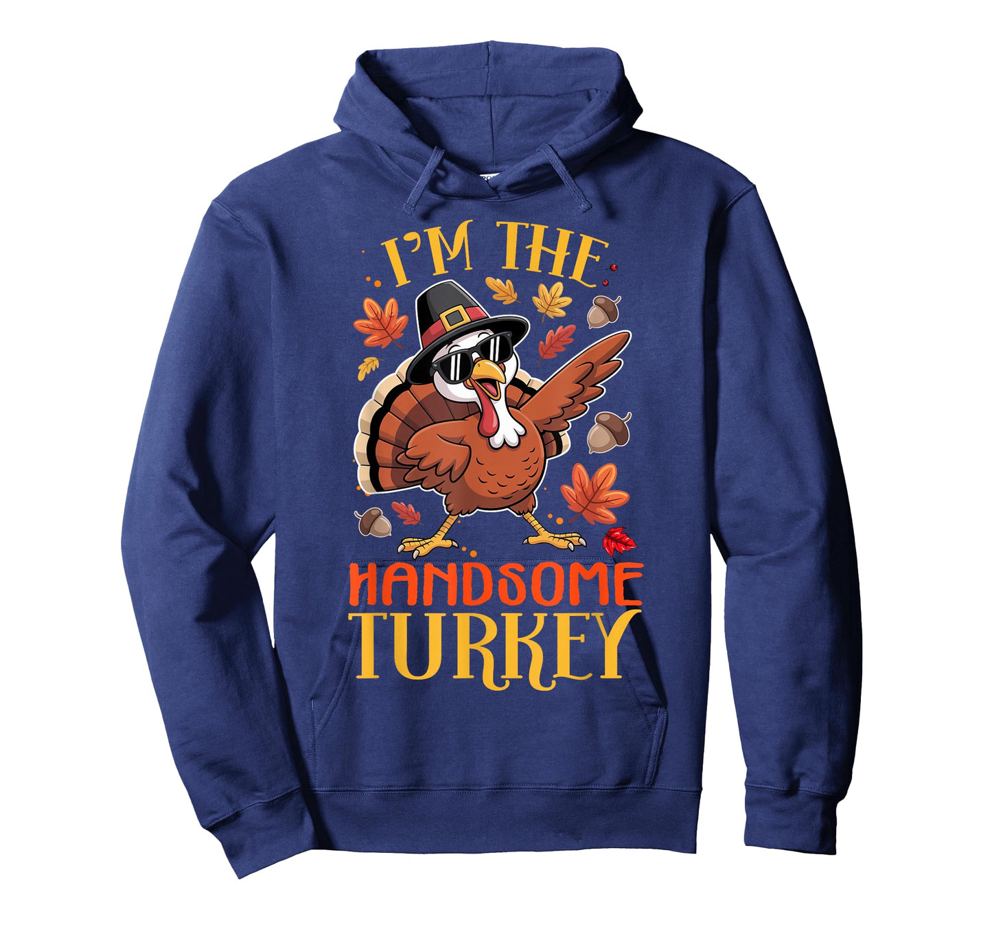 I'm The Handsome Turkey Thanksgiving Family Matching T-Shirt