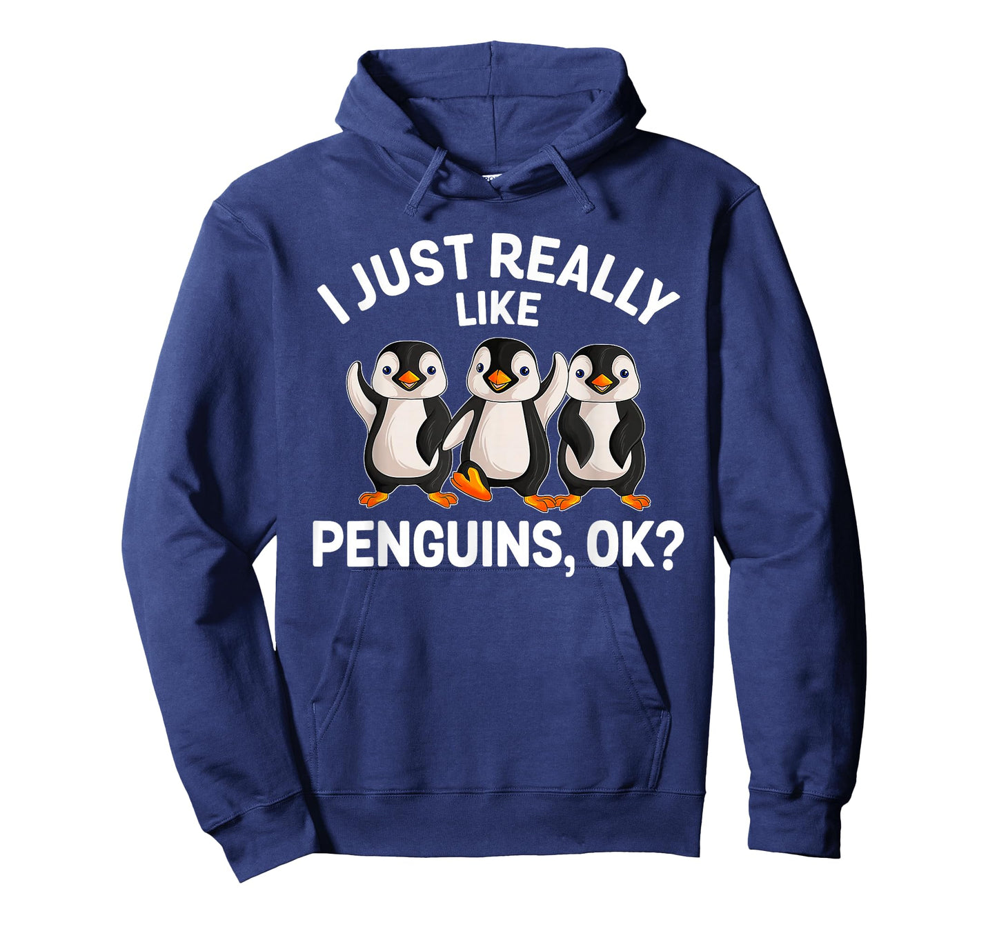 I Just Really Like Penguins OK Funny Penguin Lover T-Shirt