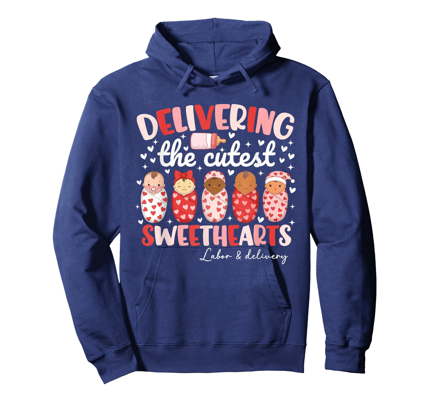 Delivering The Cutest Sweethearts Labor & Delivery Valentine T-Shirt