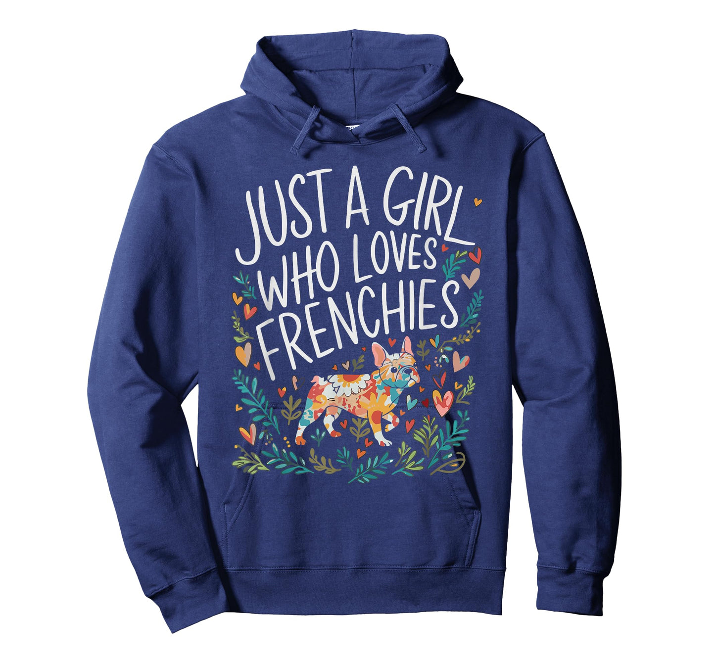 Girl Loves Frenchies French Bulldog Dog Lovers Women Girls T-Shirt