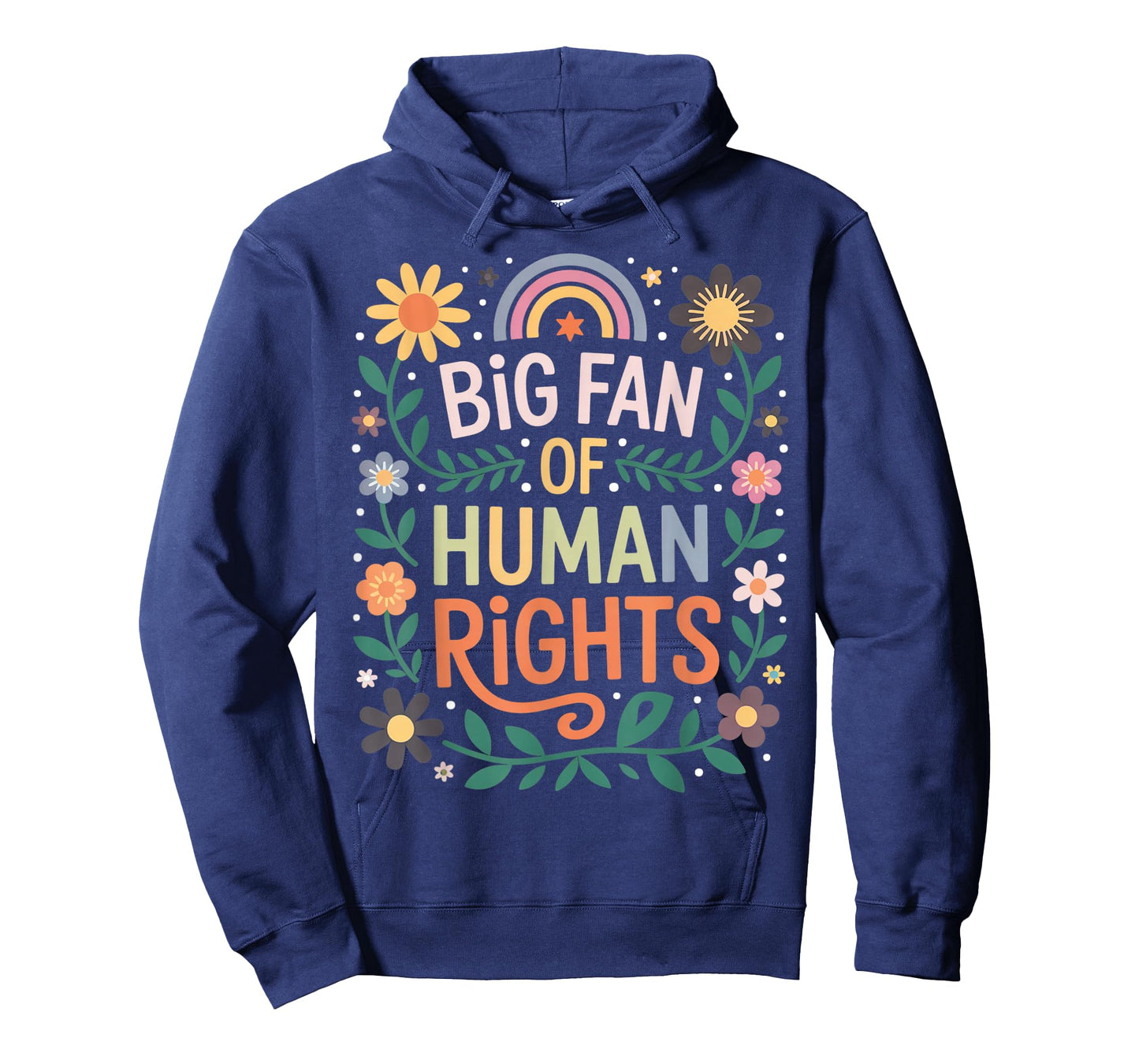 Big Fan of Human Rights Social Justice Equality Floral T-Shirt