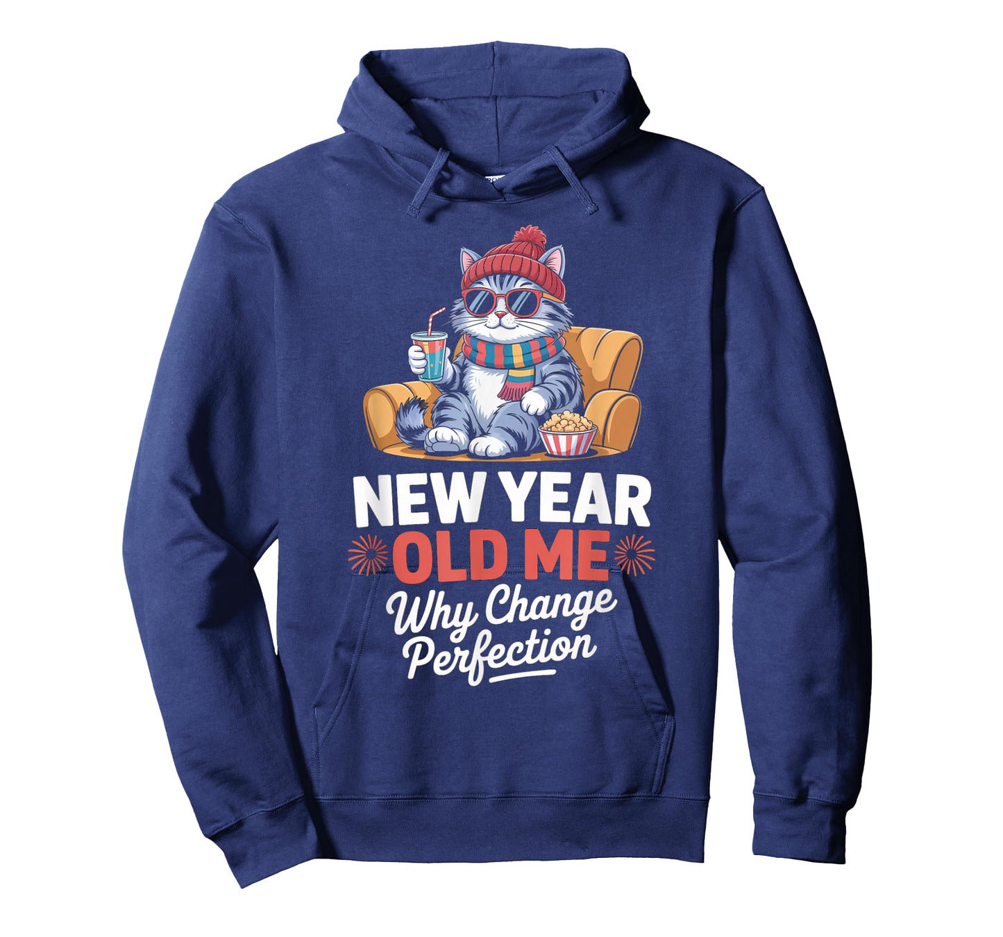 New Year Old Me Why Change Perfection Cat New Year’s Eve T-Shirt