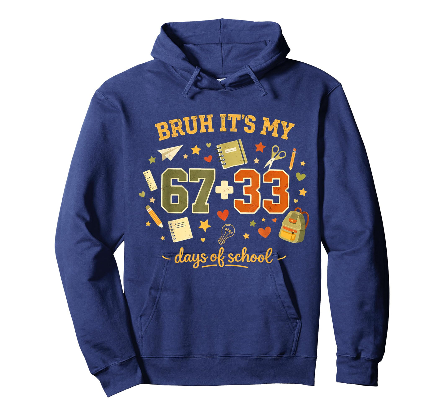 100 Days of School Bruh 67 Plus 33 Funny Meme T-Shirt