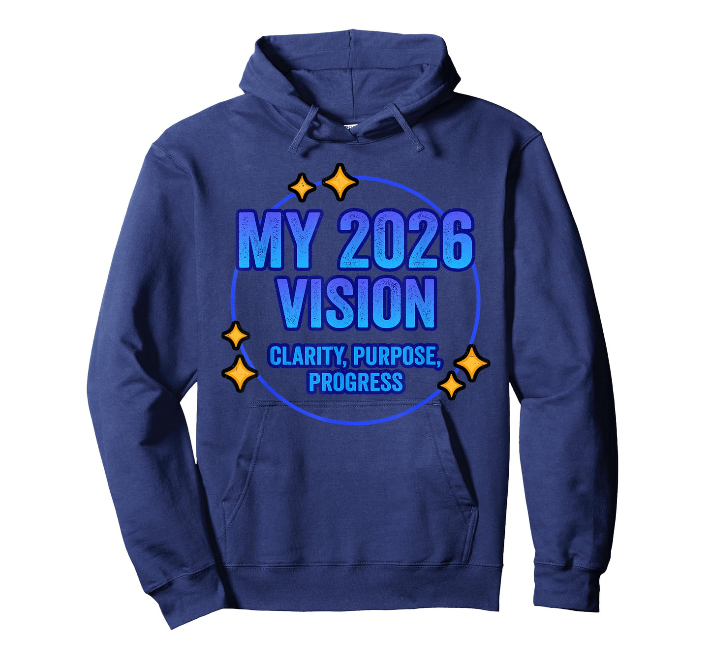 My 2026 Vision New Year Resolution NYE Goal Motivation T-Shirt