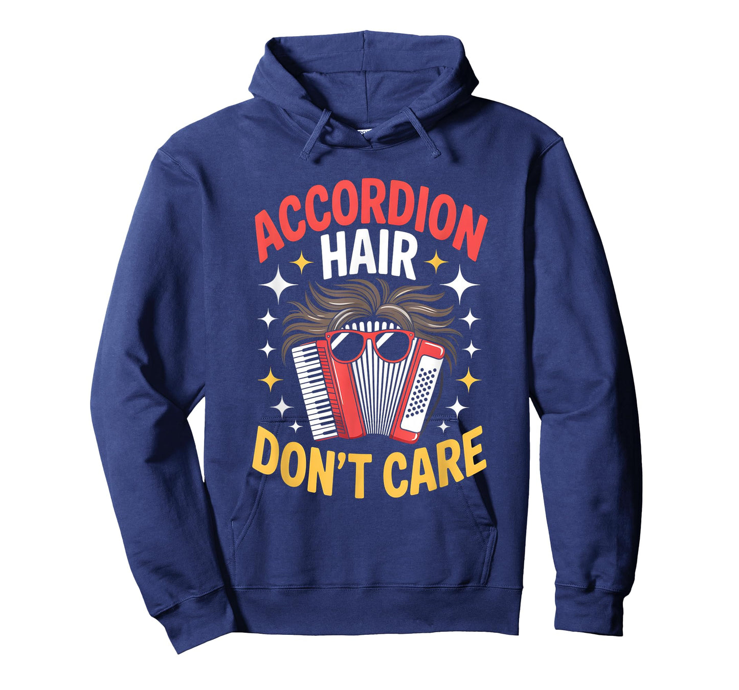 Accordion Hair Dont Care Funny Accordion Player T-Shirt